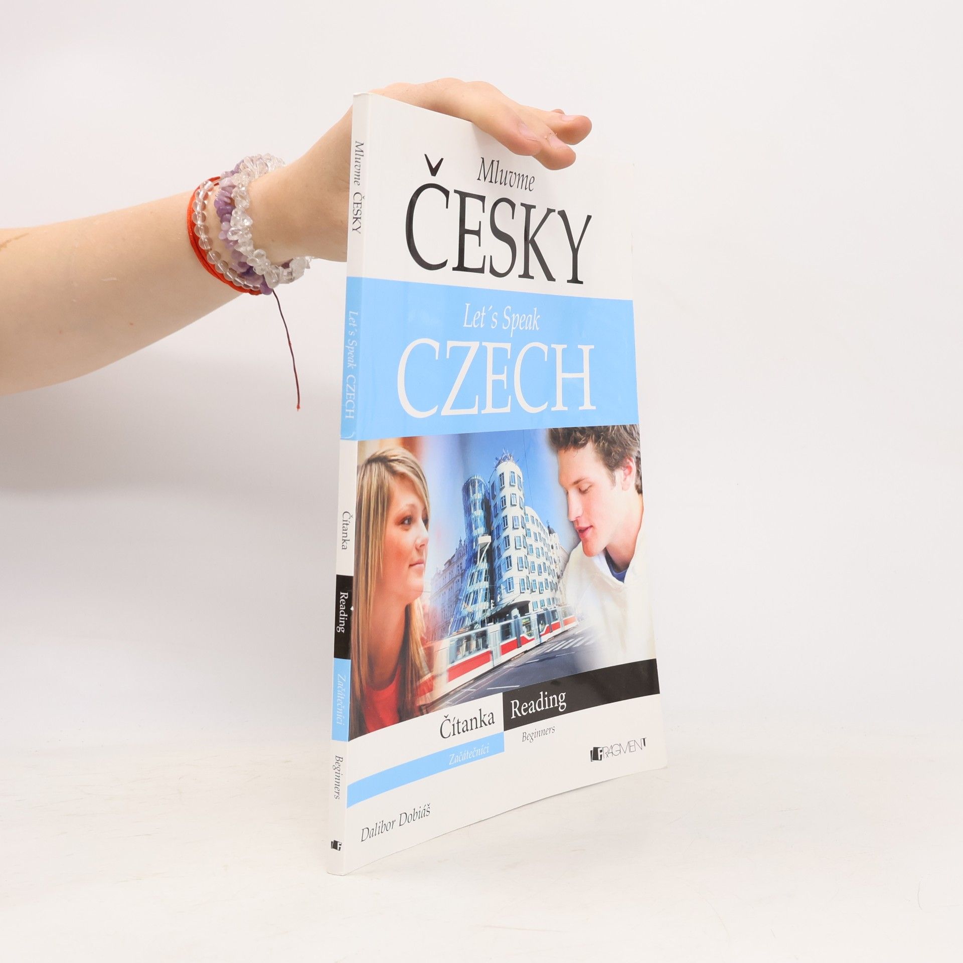 Dalibor Dobiáš Mluvme česky - Čítanka - Let´s Speak Czech - Reading