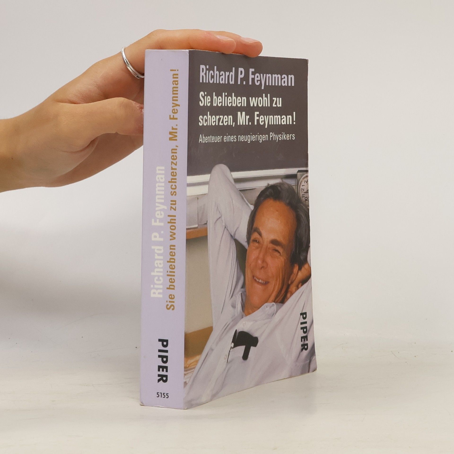 Richard Feynman Sie belieben wohl zu scherzen, Mr. Feynman!