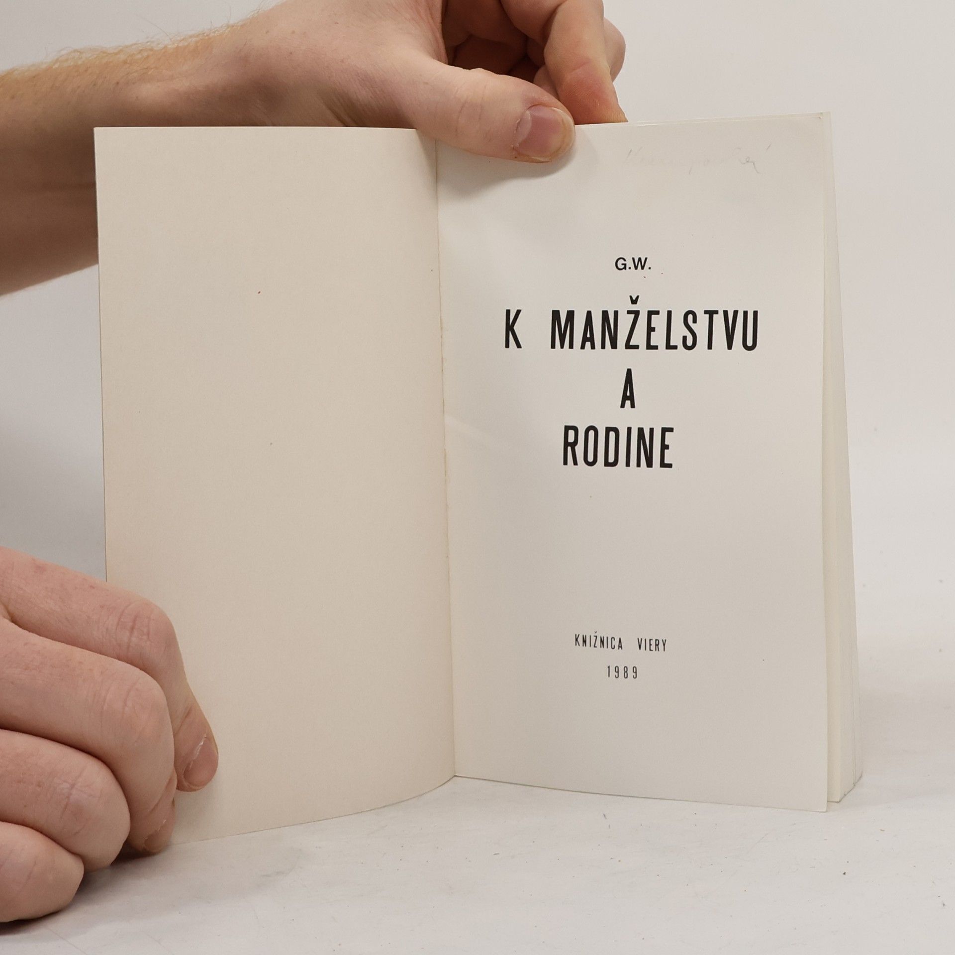 G.W. K manželstvu a rodine