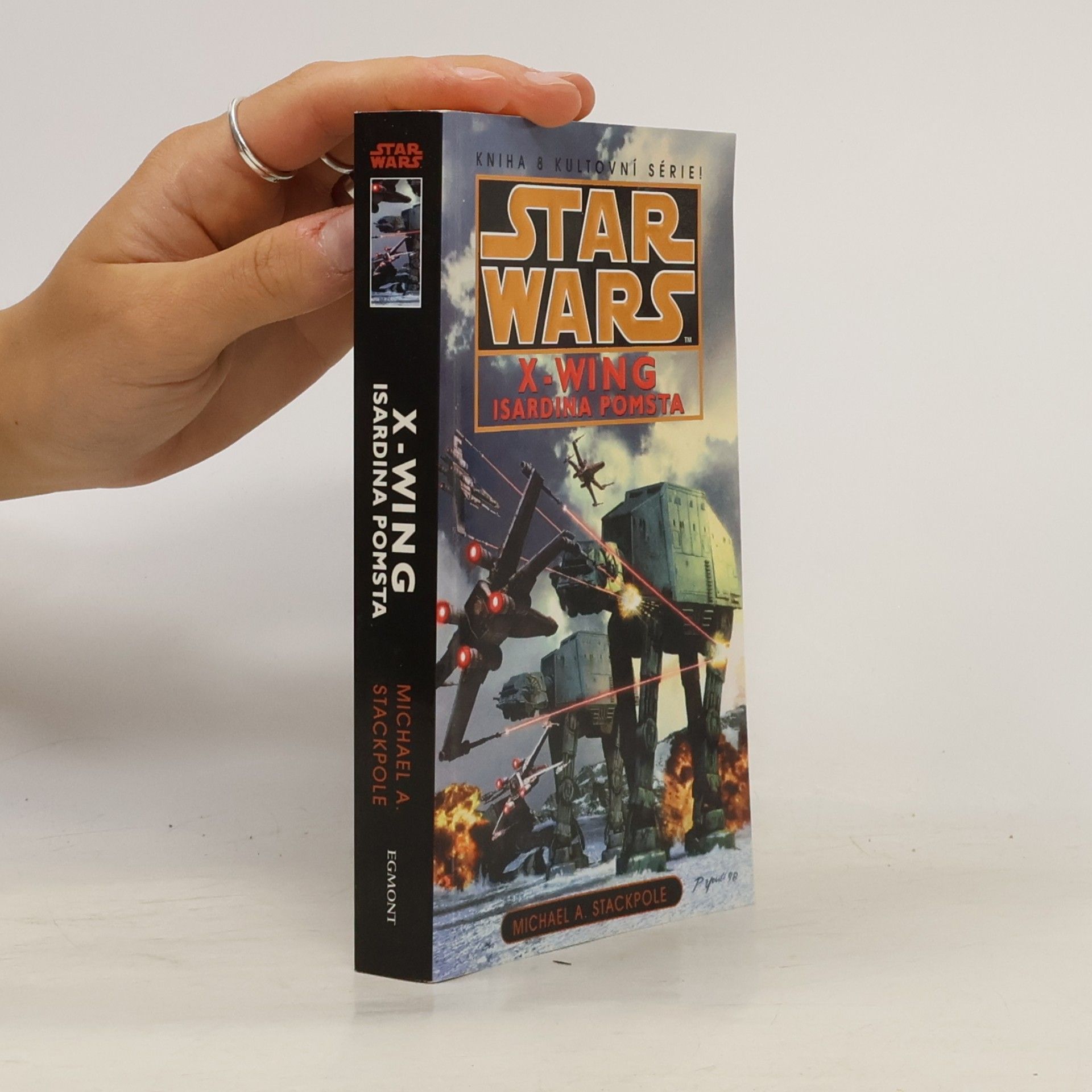 Michael A. Stackpole Star Wars: X-Wing. Kniha osmá, Isardina pomsta