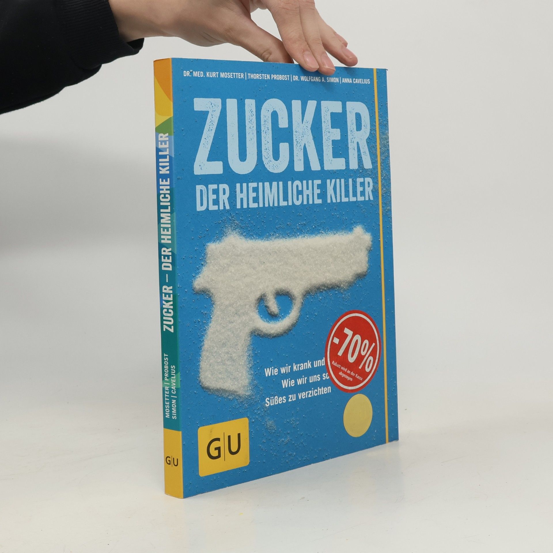 Autorenkollektiv Zucker. Der Heimliche Killer