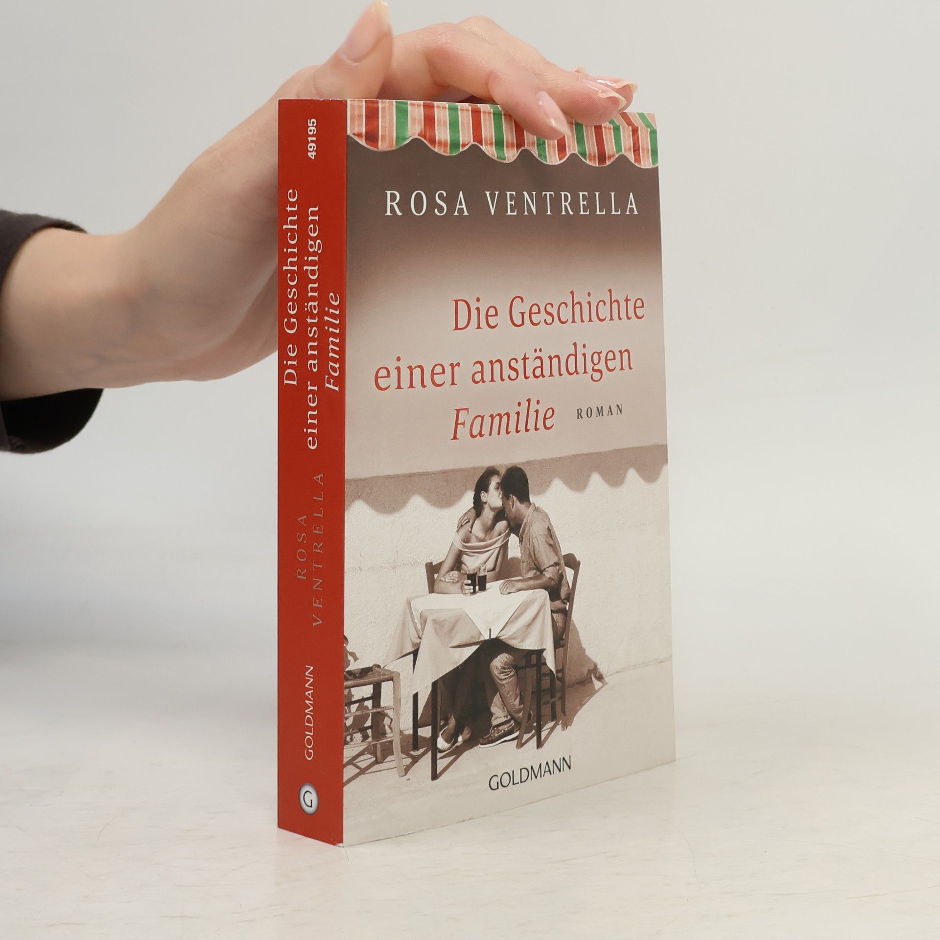Rosa Ventrella Die Geschichte einer anständigen Familie