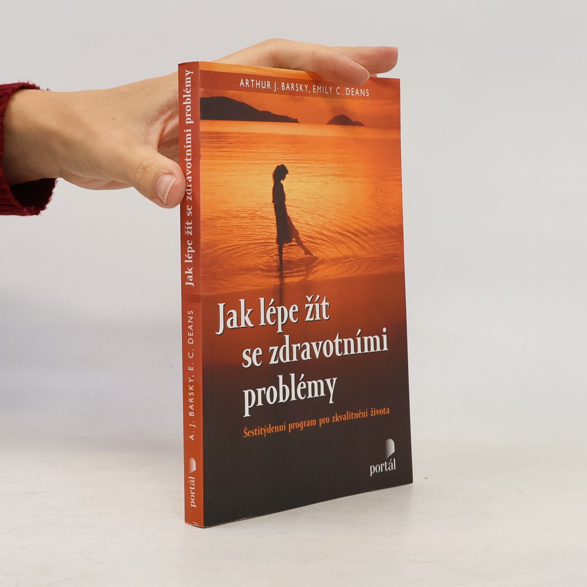 Emily Deans Jak lépe žít se zdravotními problémy