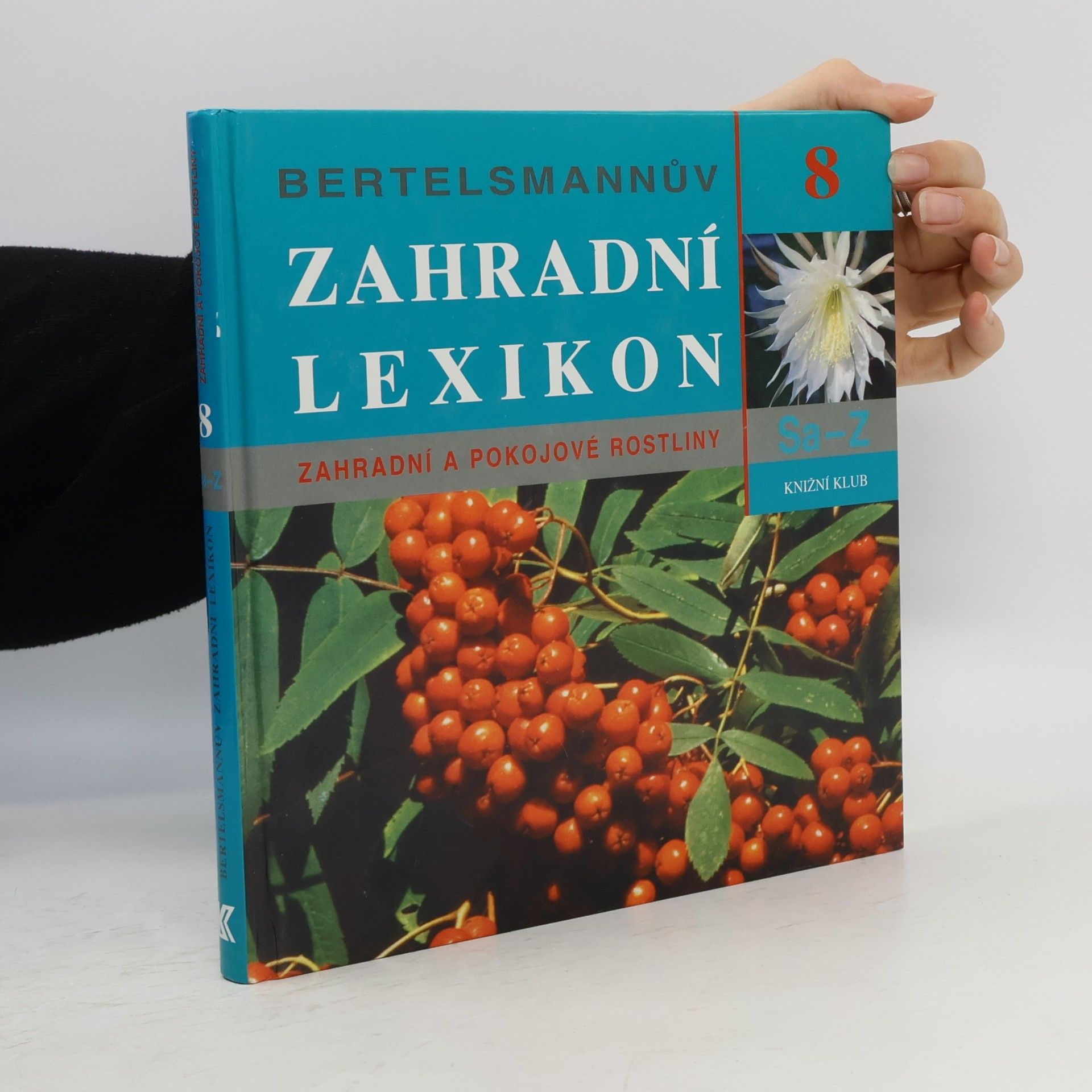 Bertelsmannův zahradní lexikon - 8. díl: Sa - Z
