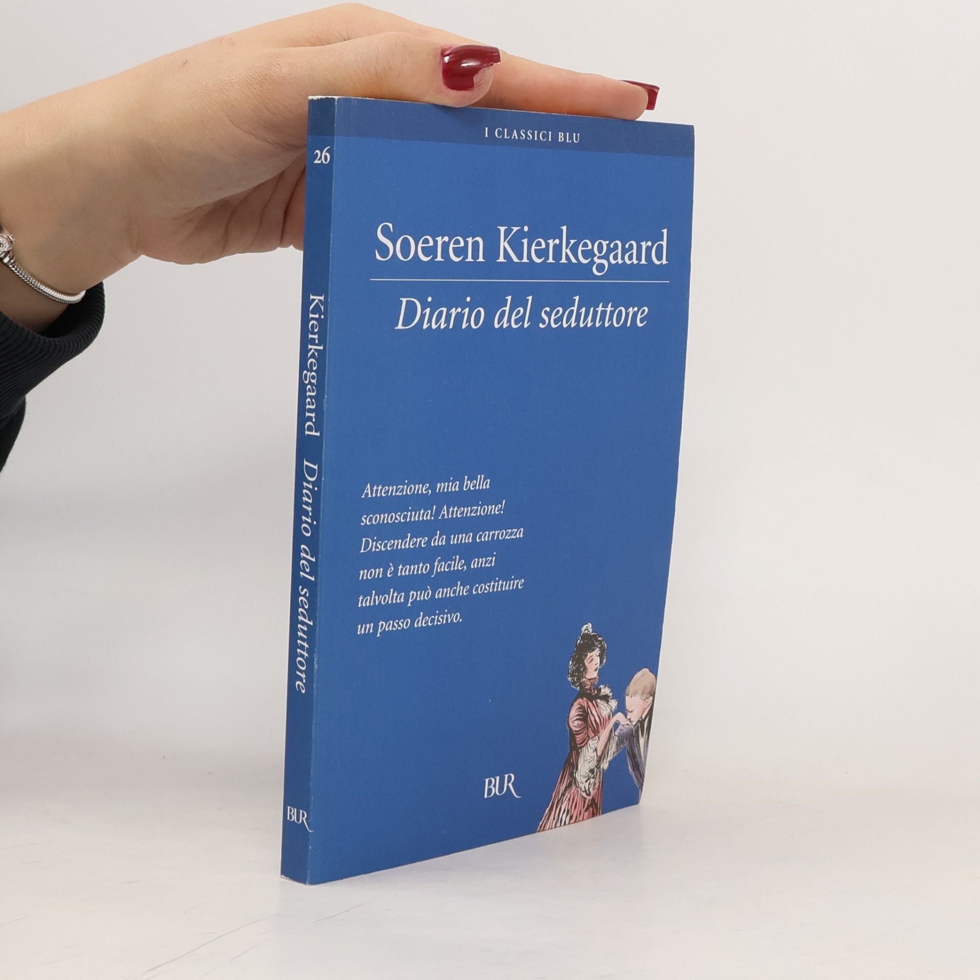 Søren Kierkegaard BUR Superbur classici - 26: Il diario del seduttore