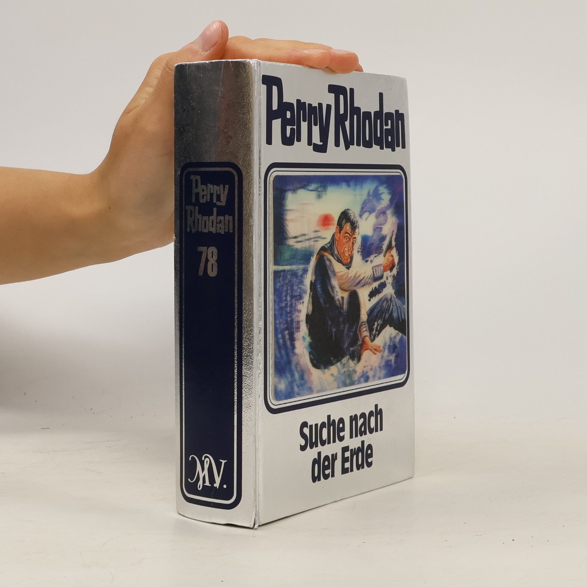 Autorenkollektiv Perry Rhodan - Suche nach der Erde
