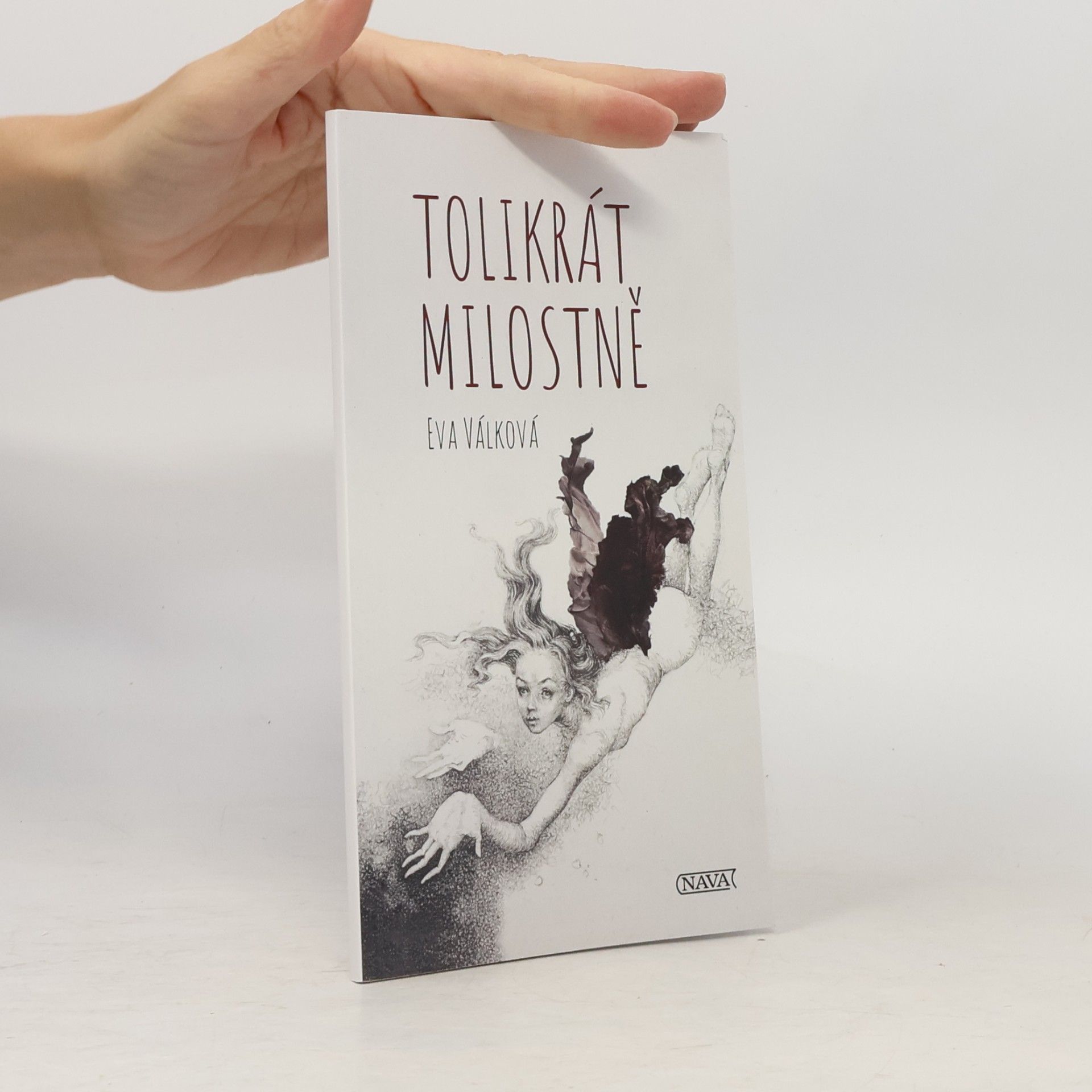 Eva Válková Tolikrát milostně