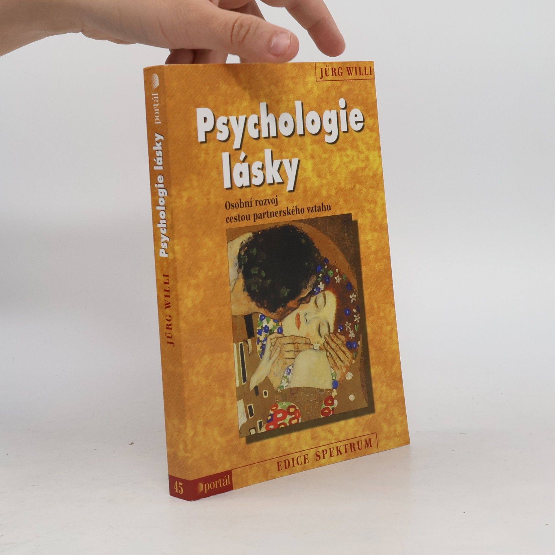 Jürg Willi Psychologie lásky : Osobní rozvoj cestou partnerského vztahu