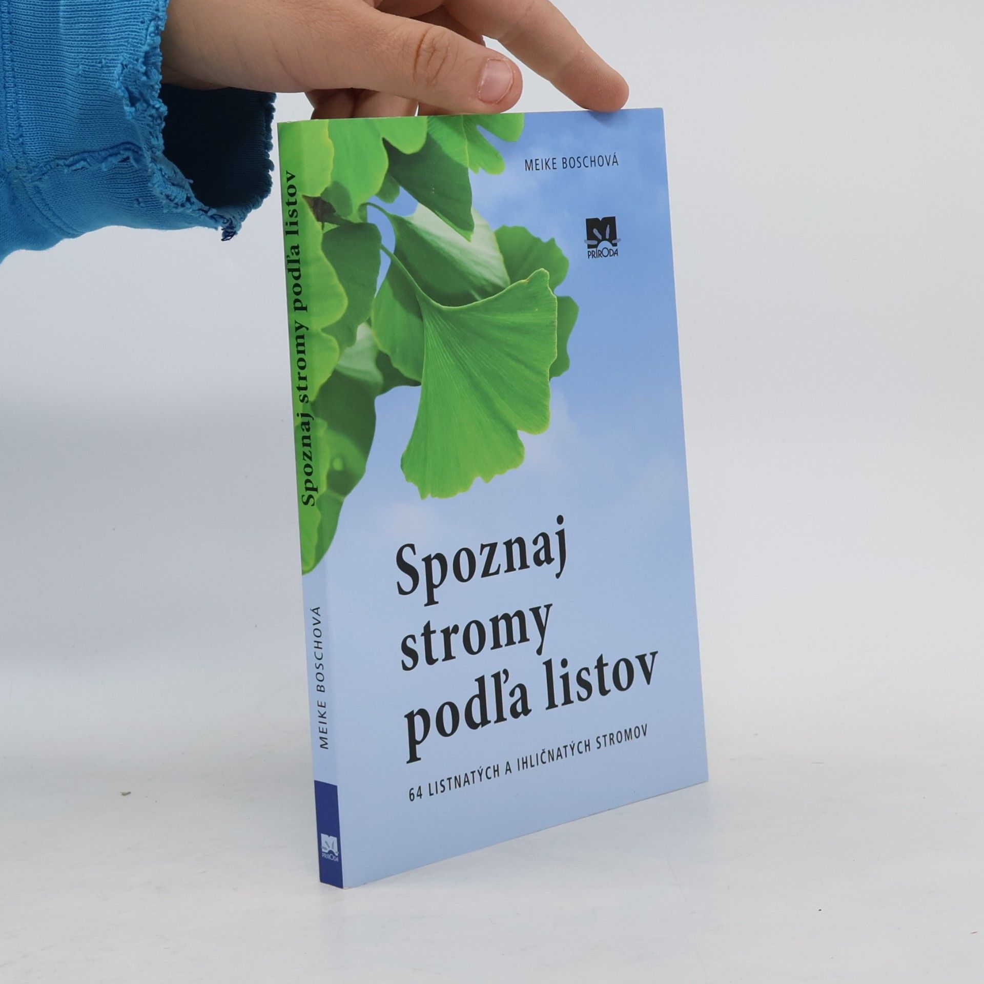 Meike Bosch Spoznaj stromy podľa listov