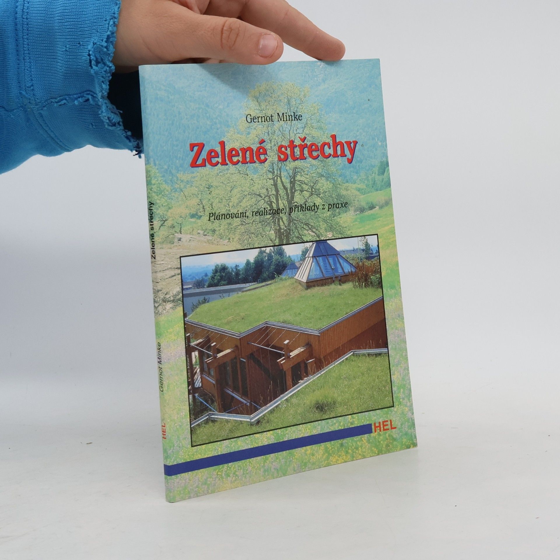 Gernot Minke Zelené střechy