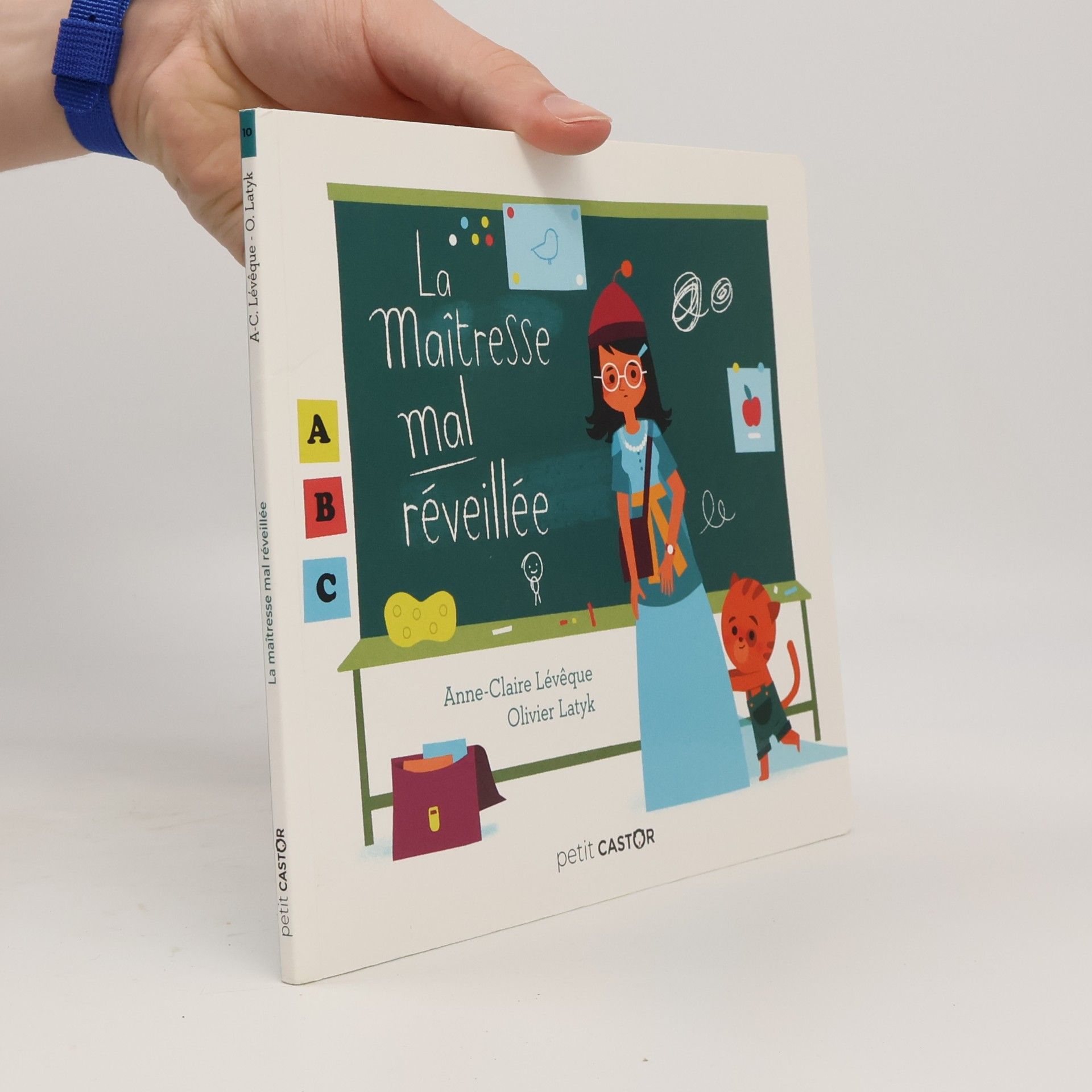 Anne-Claire Lévêque La maîtresse mal réveillée