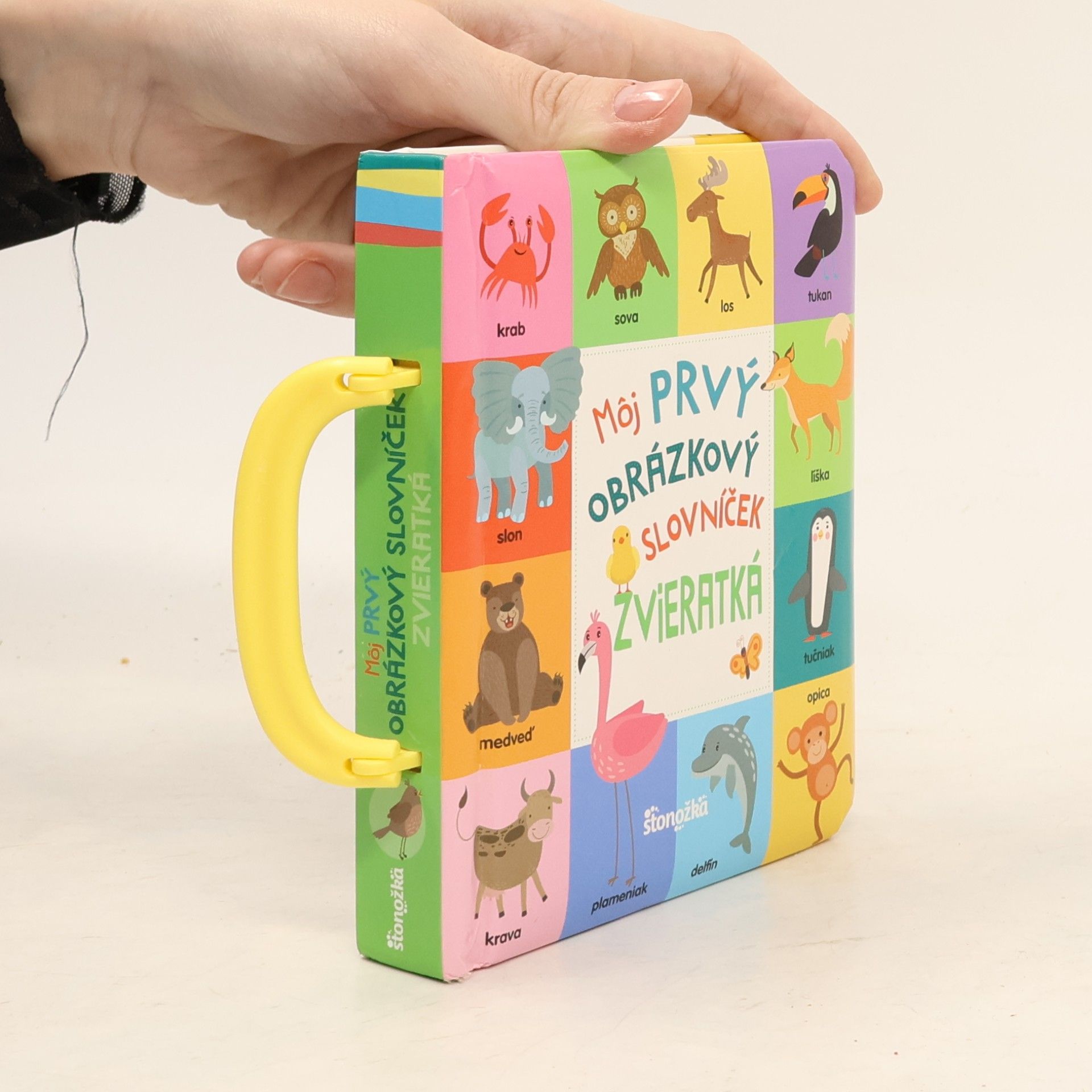 Various authors Môj prvý obrázkový slovníček. Zvieratká