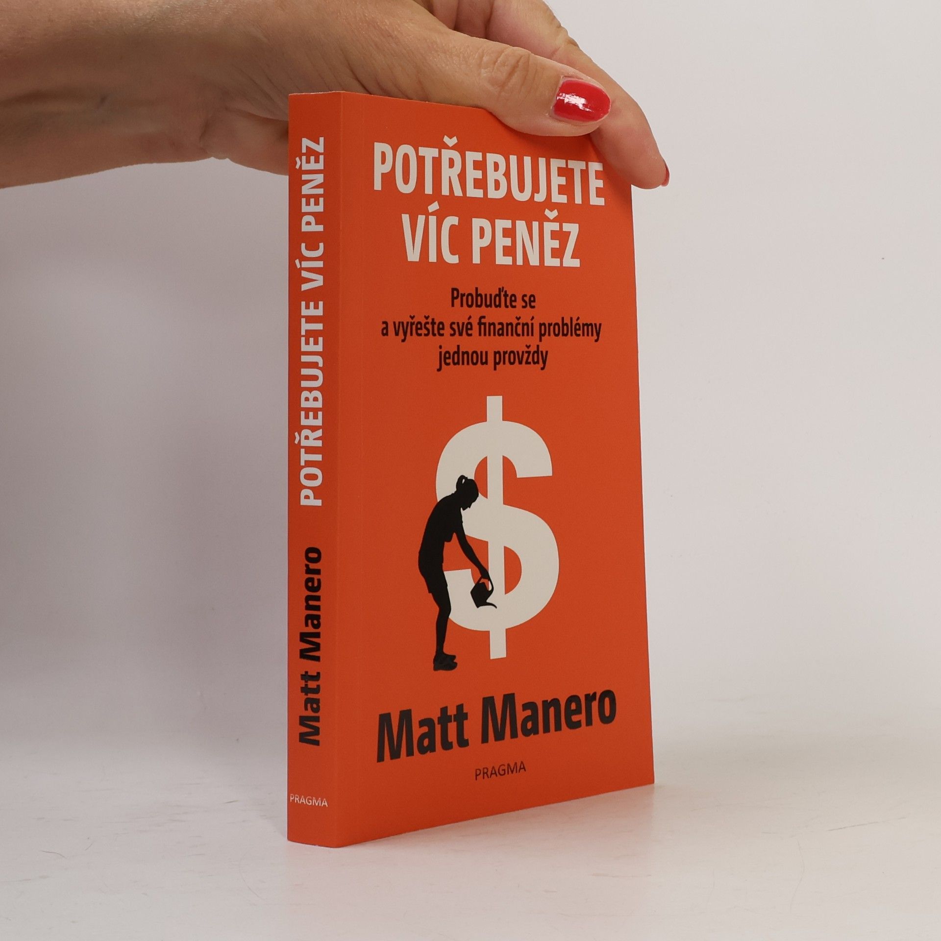 Matt Manero Potřebujete víc peněz