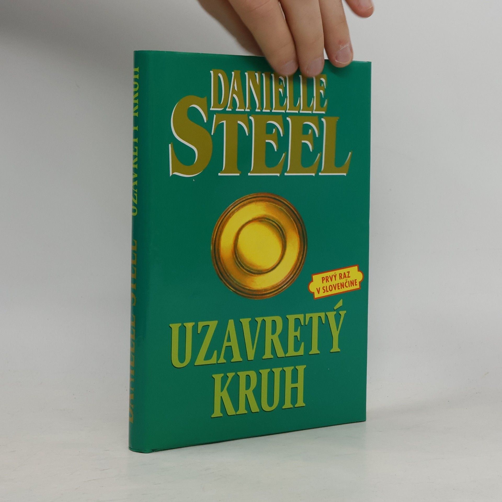 Danielle Steel Uzavretý kruh