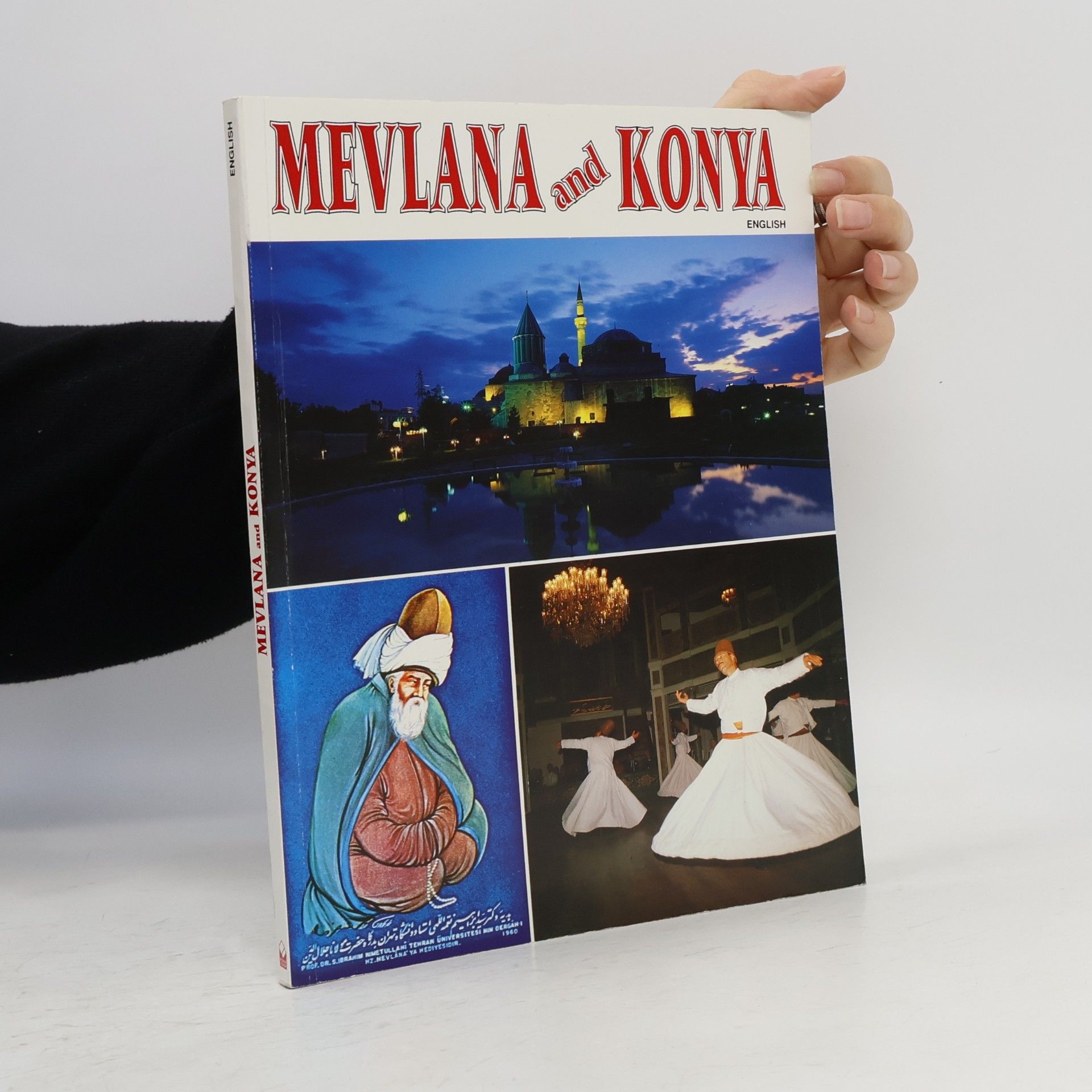 Mehmet Önder Mevlana and Konya