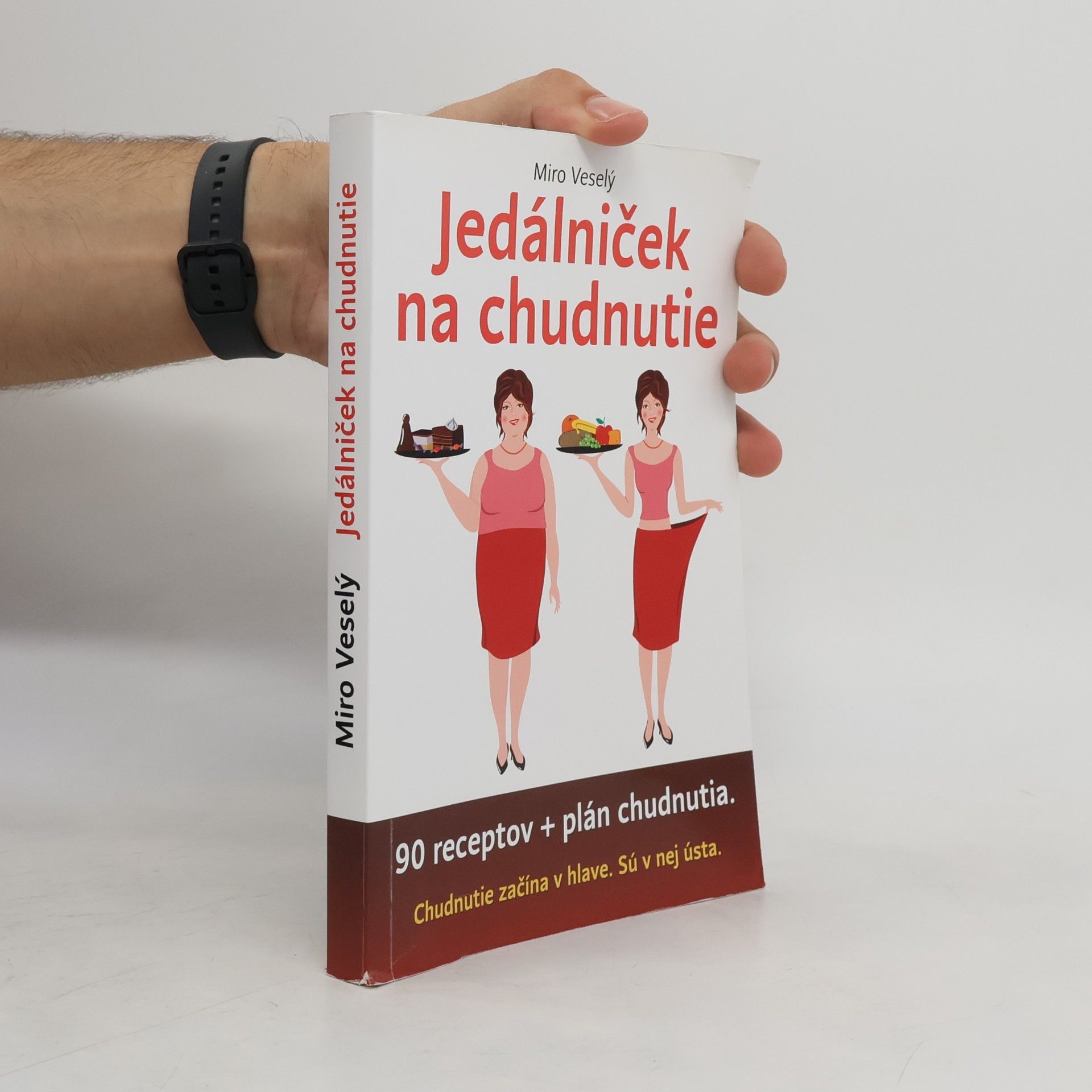 Miro Veselý Jedálniček na chudnutie