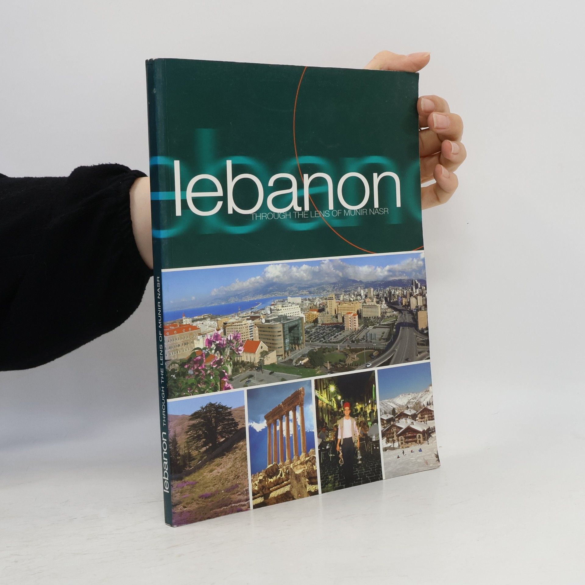 Munir Nasr Lebanon Through the Lens of Munir Nasr