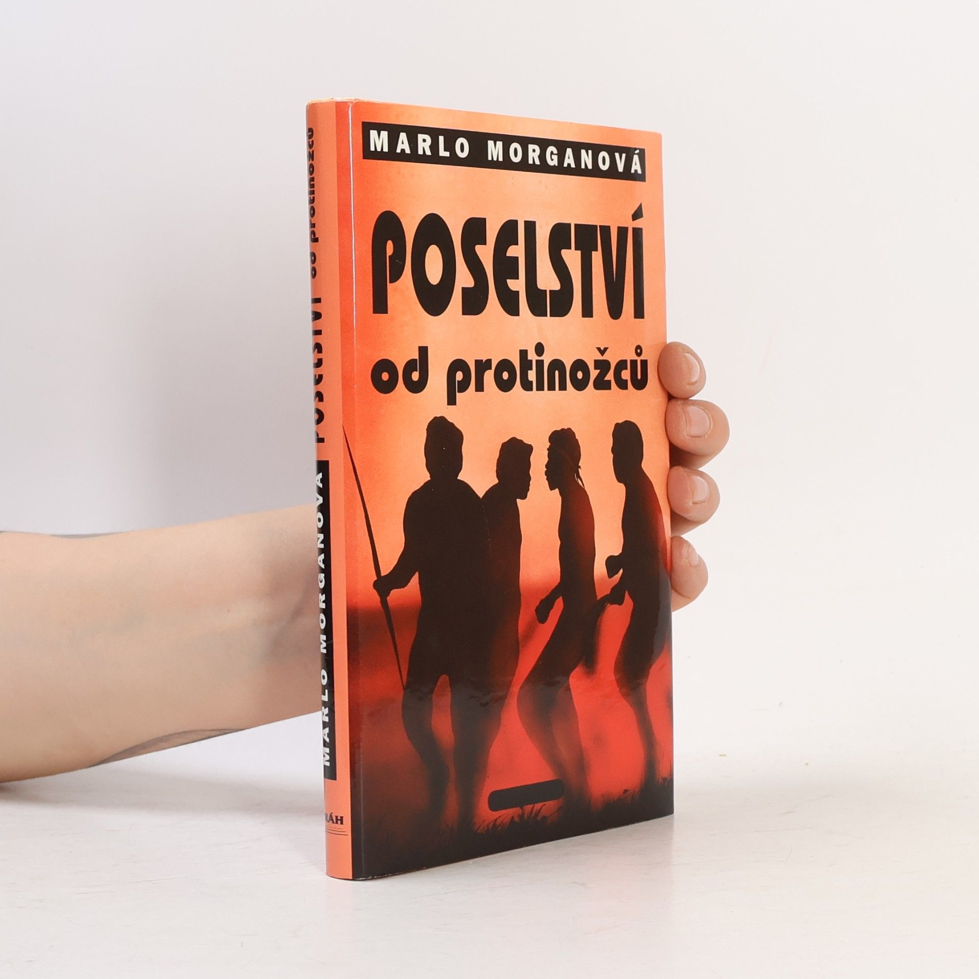 Marlo Morgan Poselství od protinožců