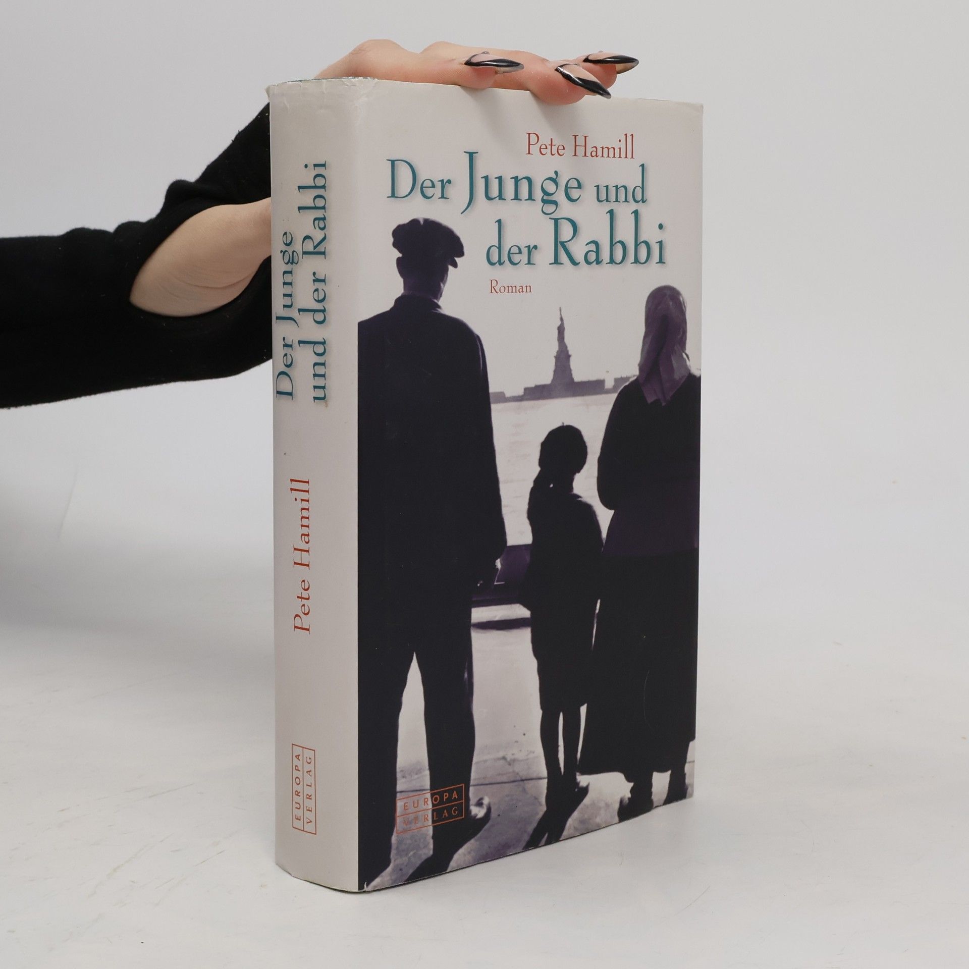 Pete Hamill Der Junge und der Rabbi