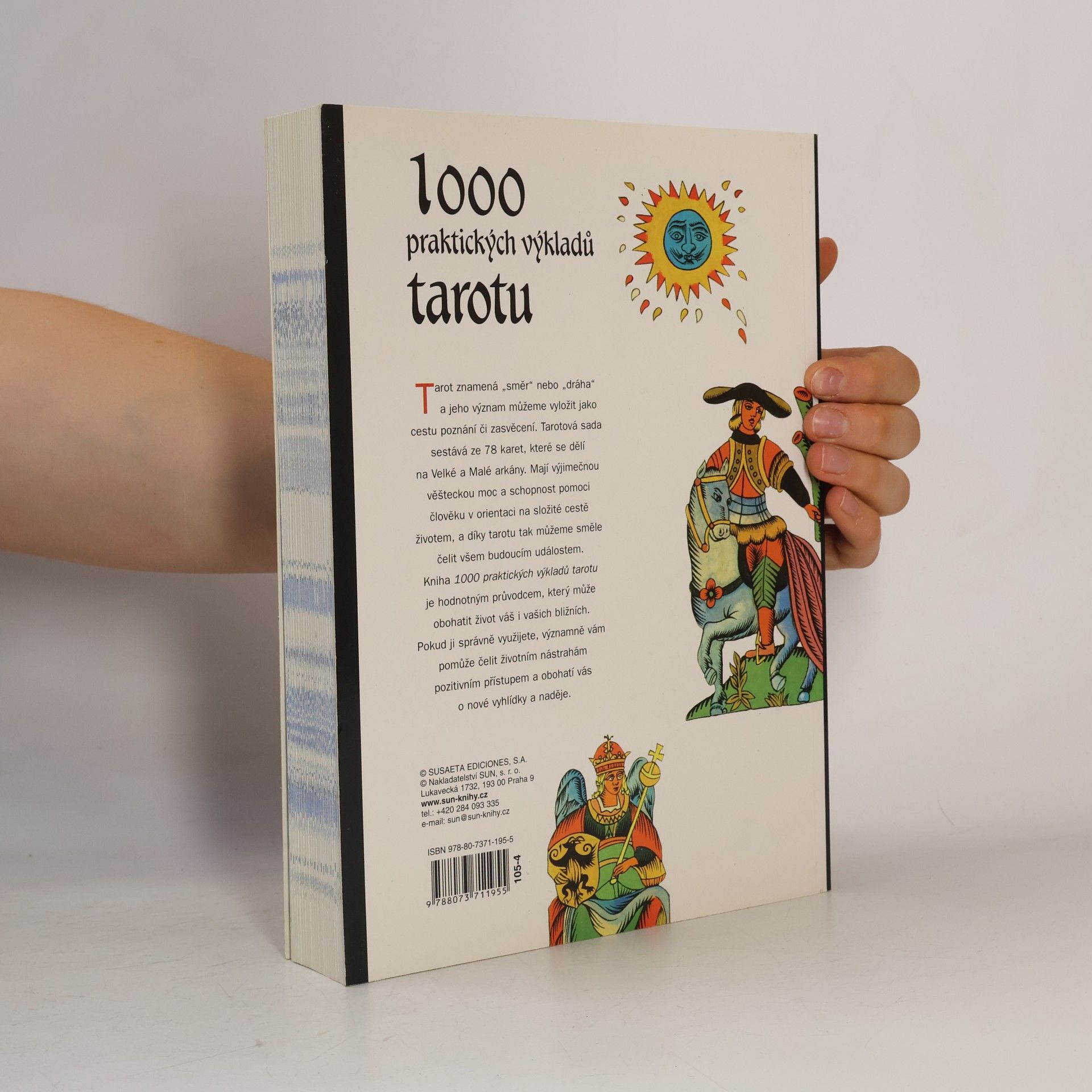 Antonia Redondela 1000 praktických výkladů tarotu
