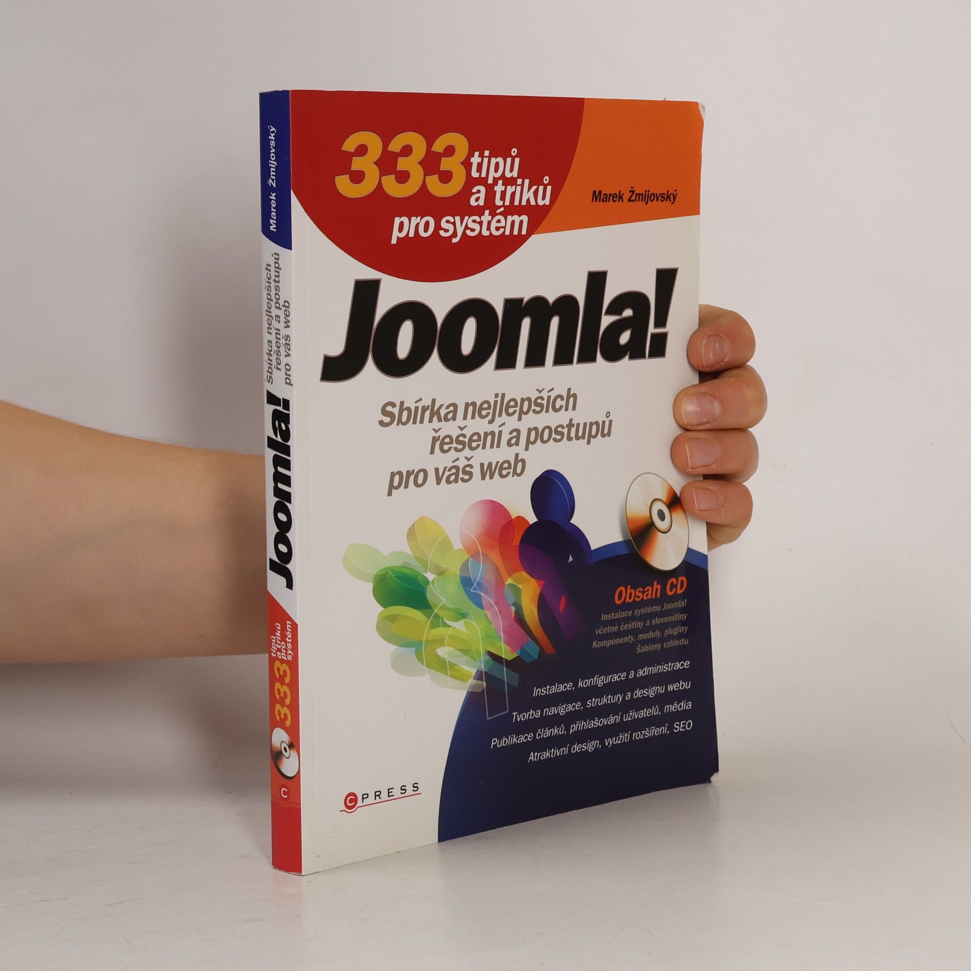 Marek Žmijovský 333 tipů a triků pro systém Joomla!