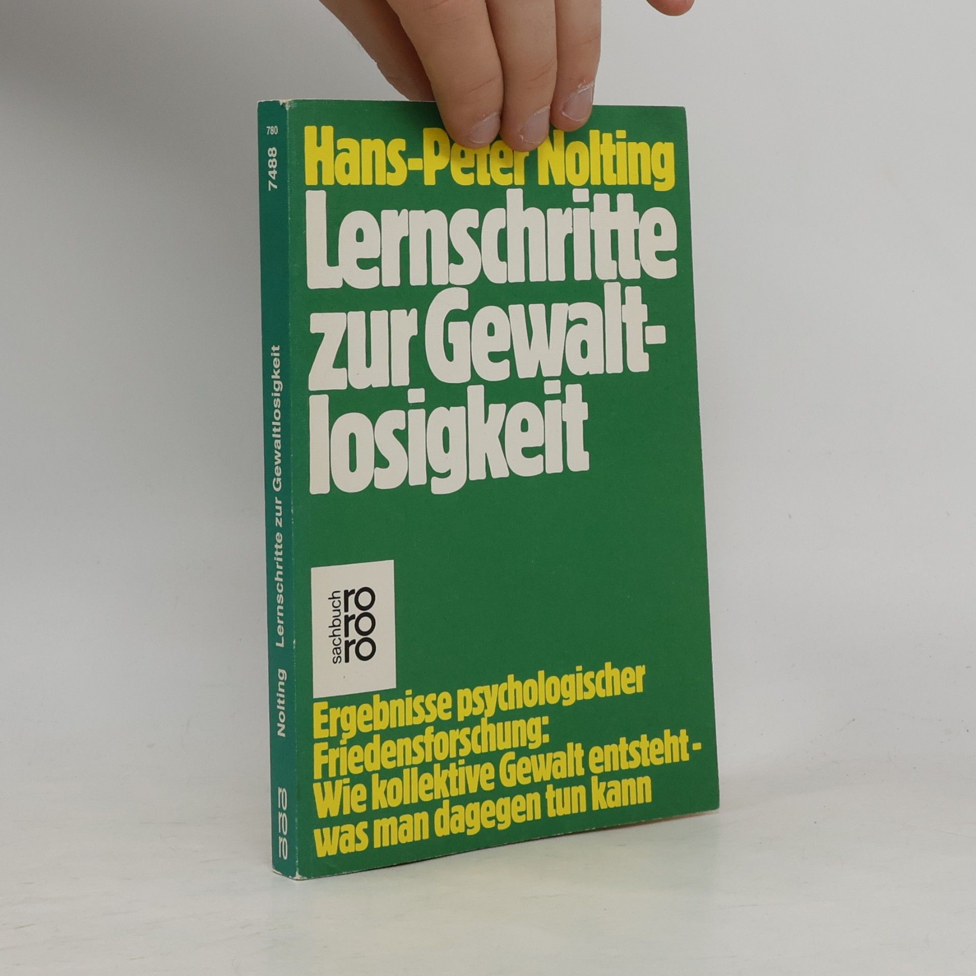Hans Peter Nolting Lernschritte zur Gewaltlosigkeit
