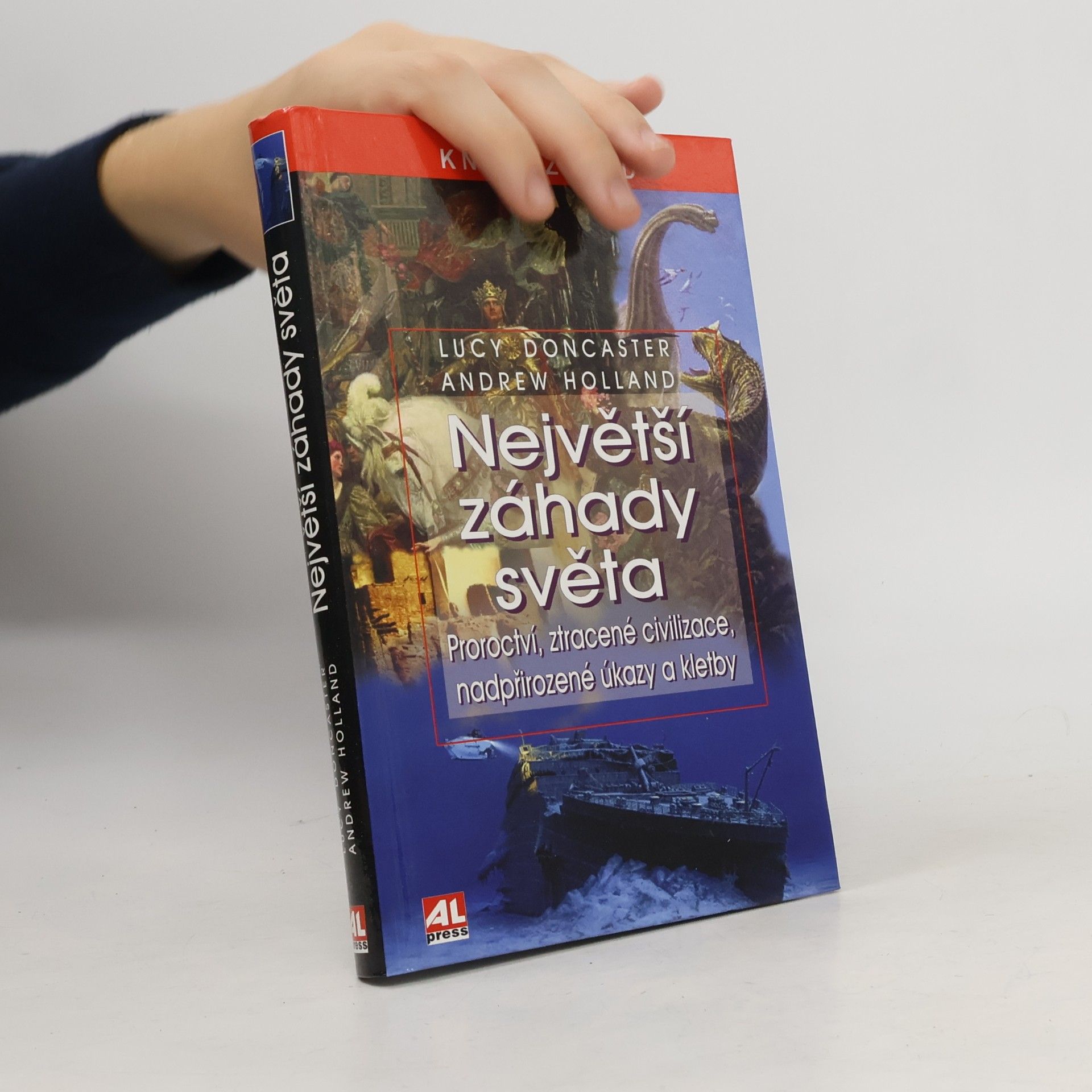 Lucy Doncaster Největší záhady světa