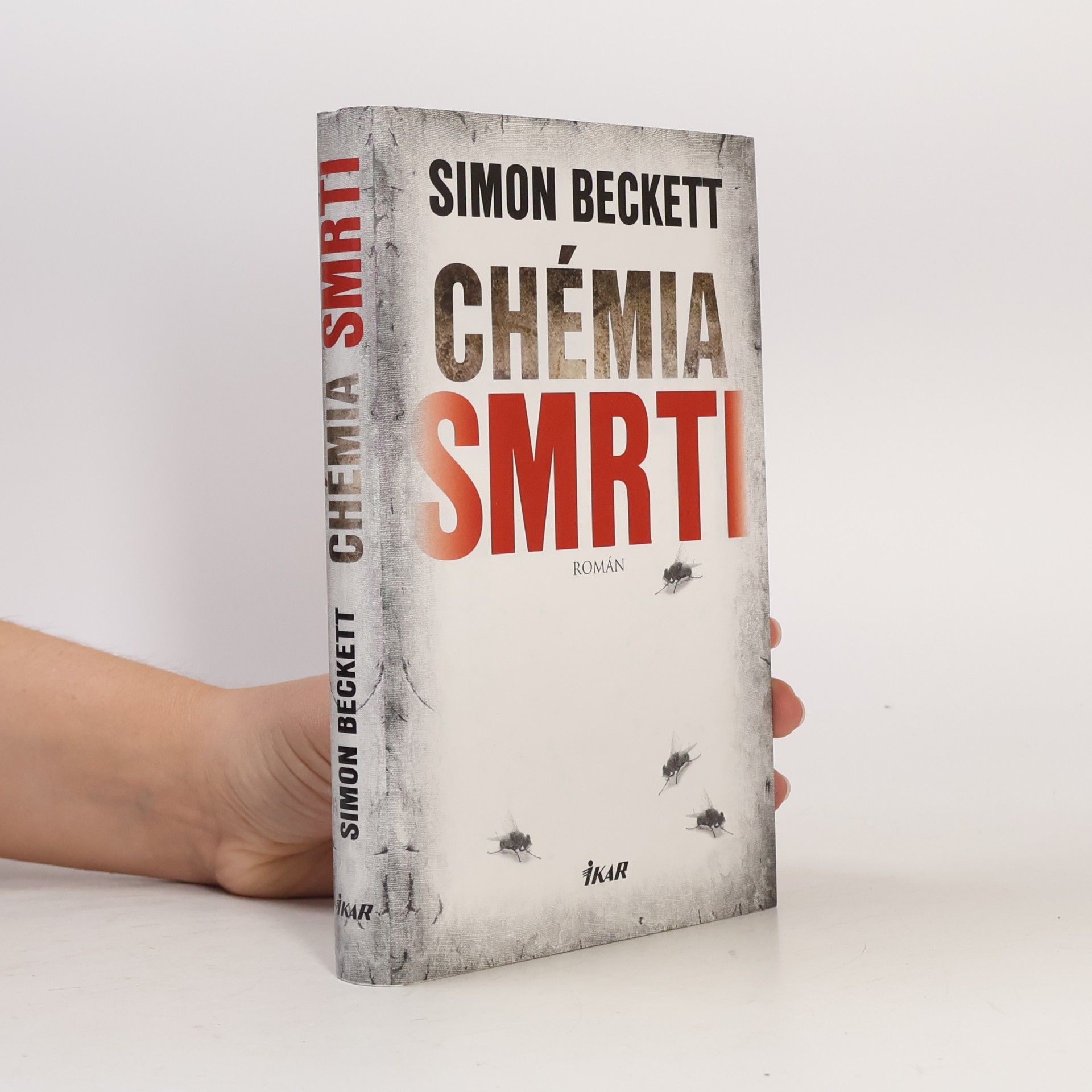 Simon Beckett Chémia smrti