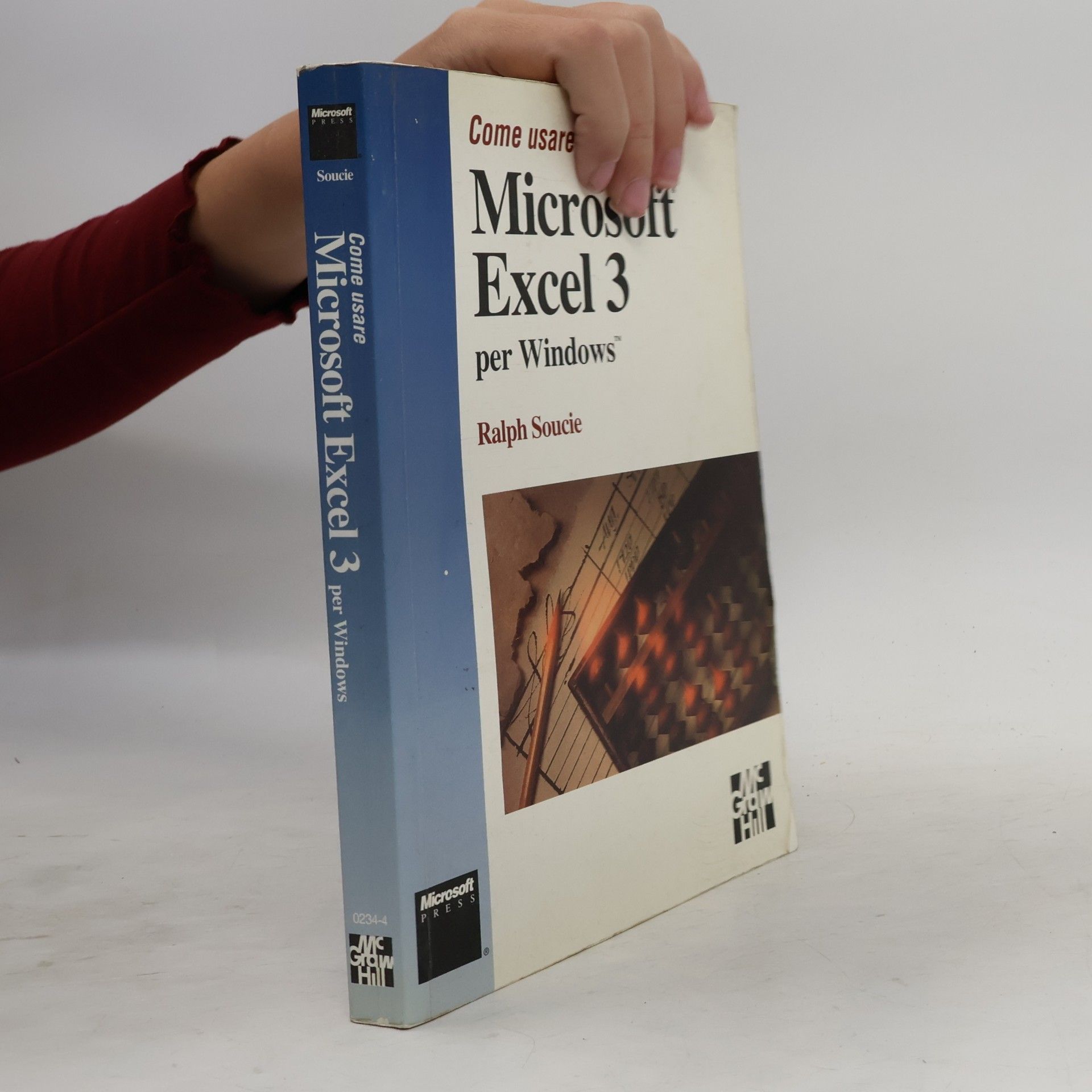 Ralph Soucie Come usare Microsoft Excel 3 per Windows