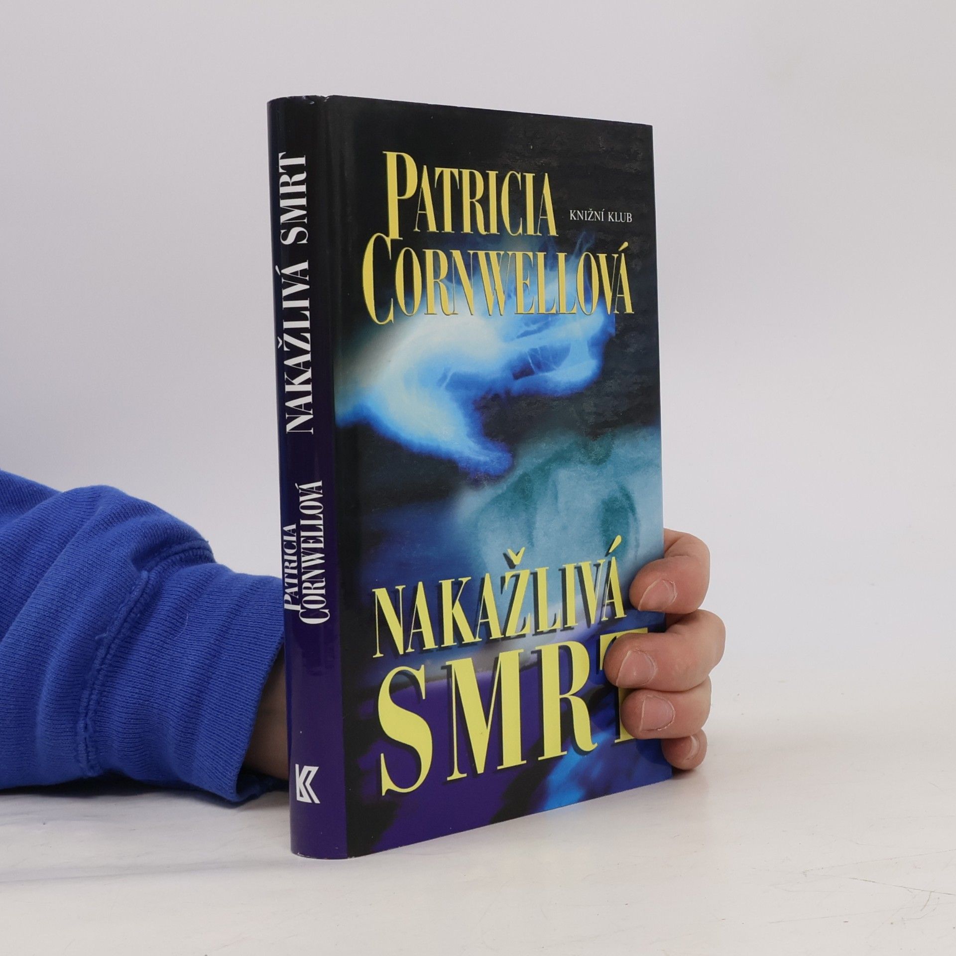 Patricia Cornwell Nakažlivá smrt