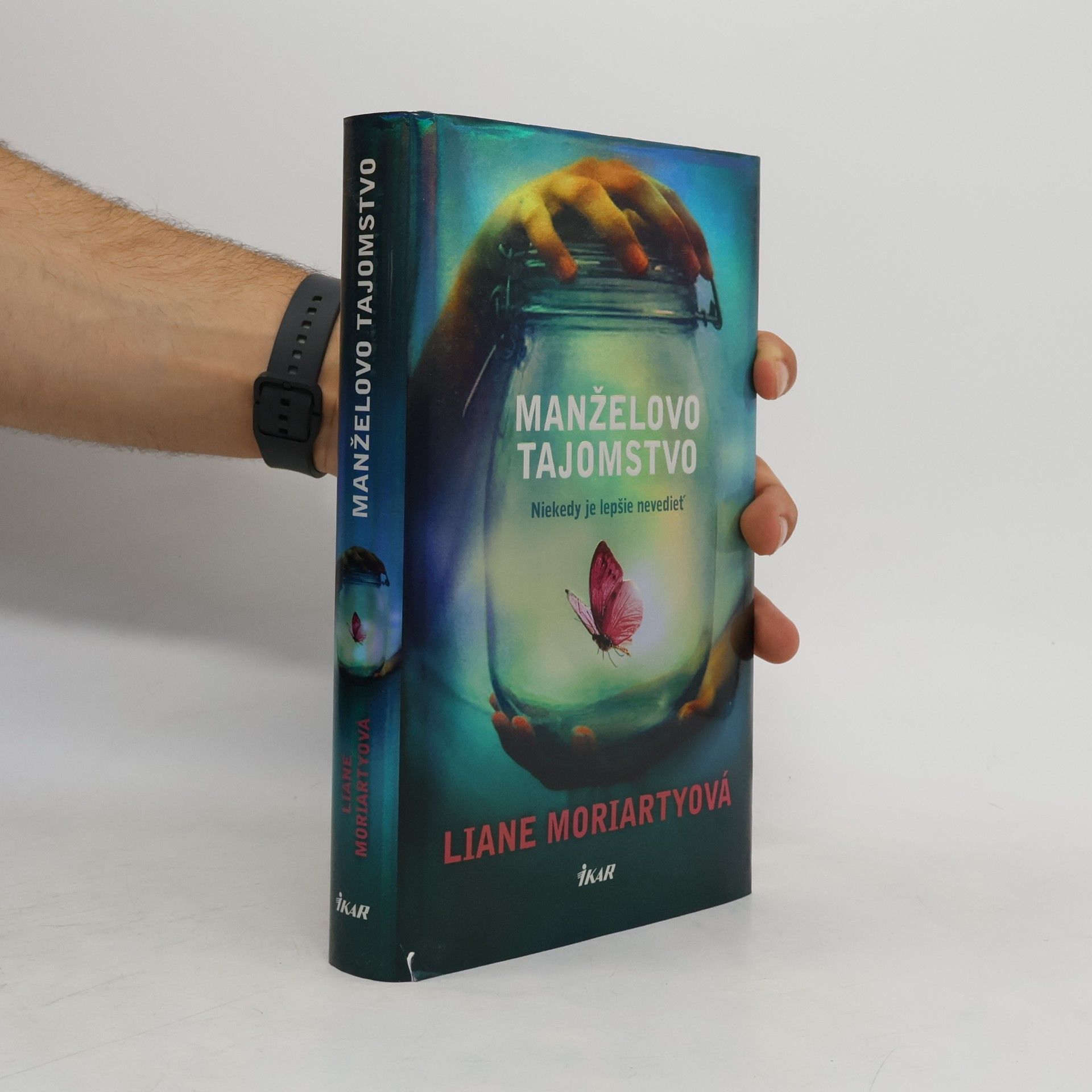 Liane Moriarty Manželovo tajomstvo