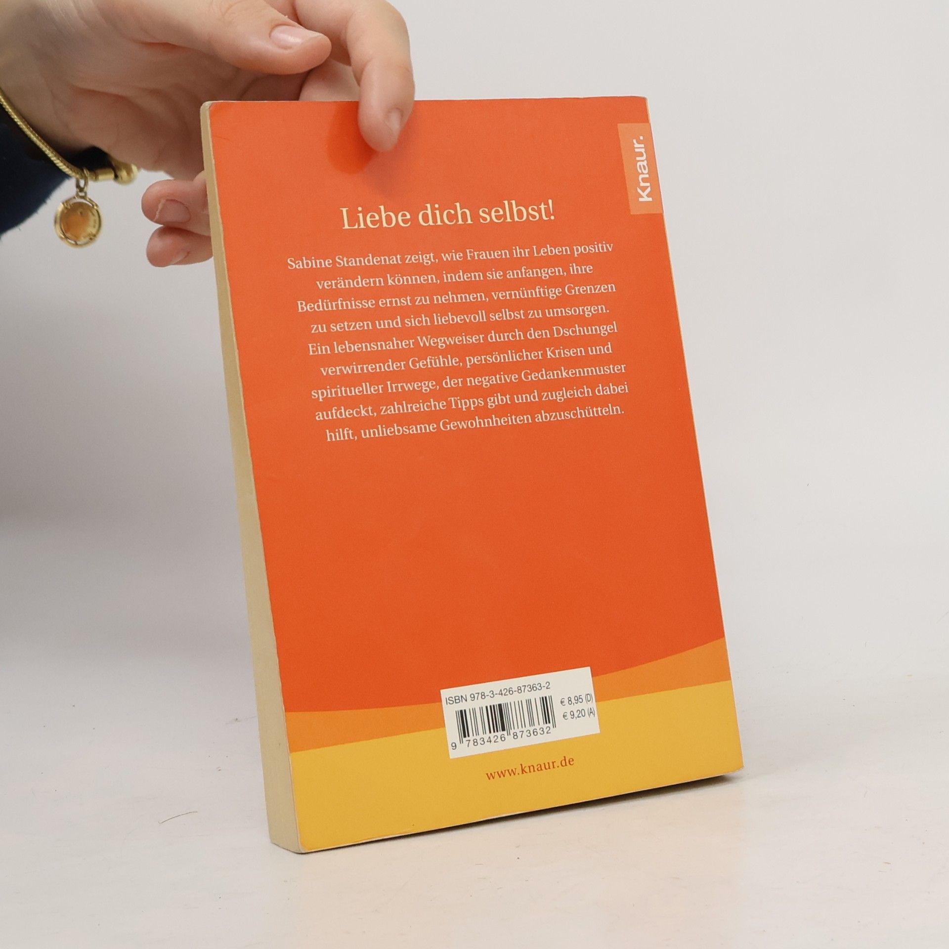Sabine Stendenat Lerne, dich selbst zu lieben, dann liebt dich das Leben