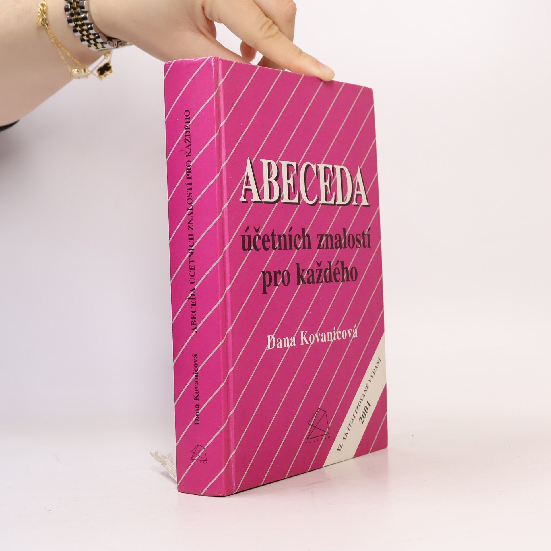 Dana Kovanicová Abeceda účetních znalostí pro každého