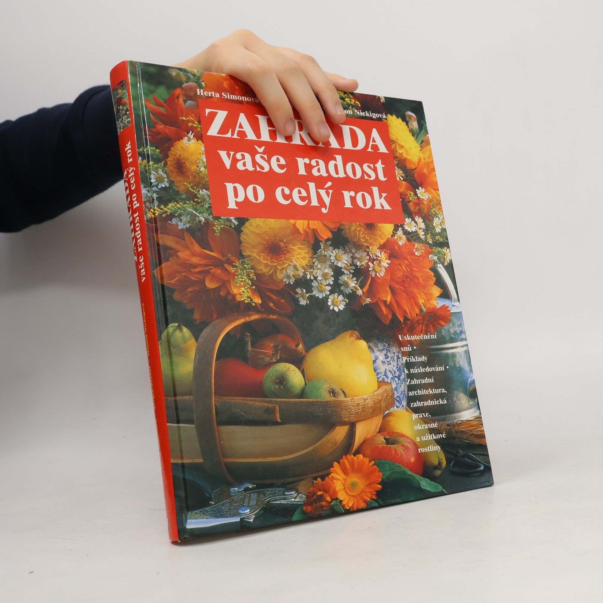 Collectif d'auteurs Zahrada vaše radost po celý rok