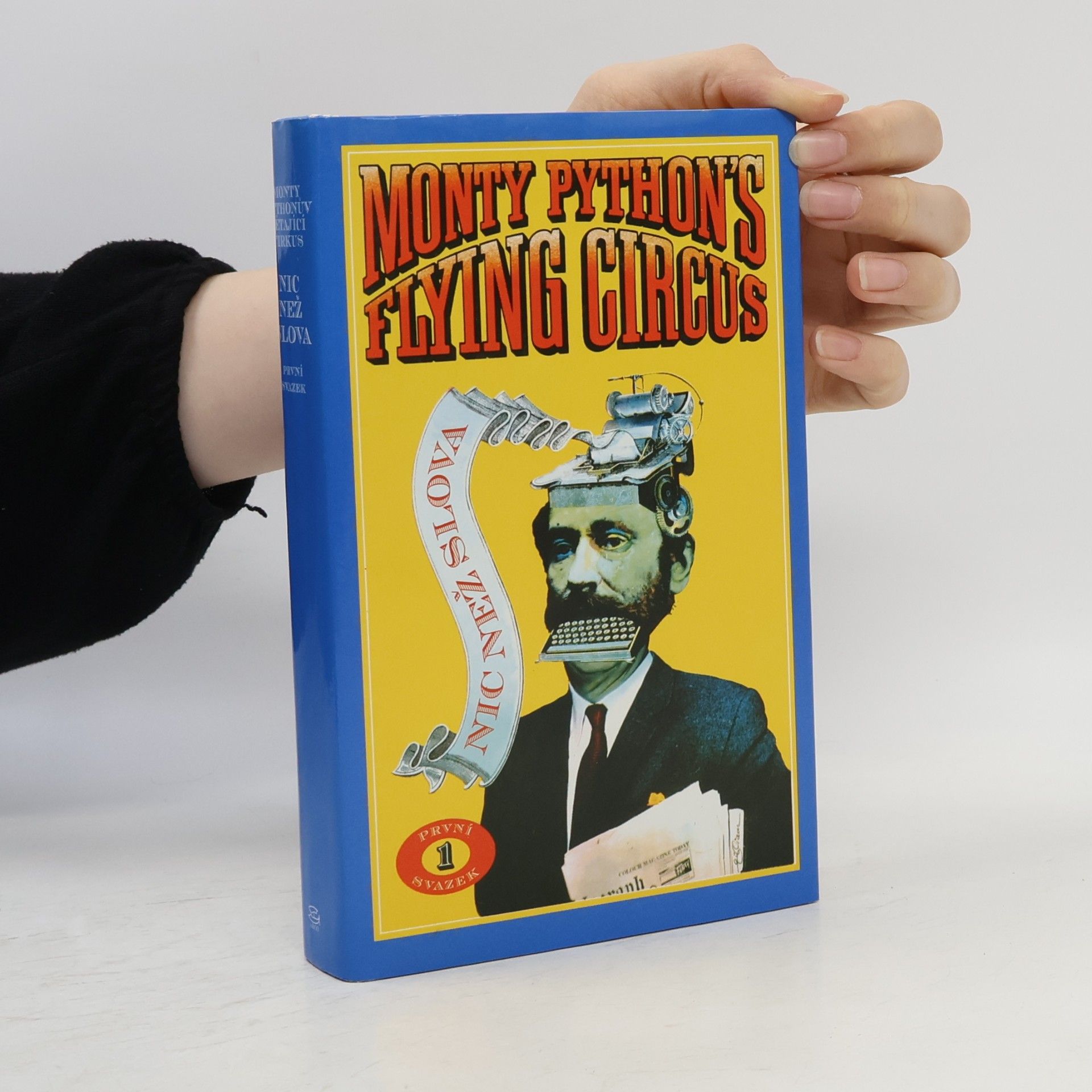 Monty Pythonův létající cirkus: Nic než slova