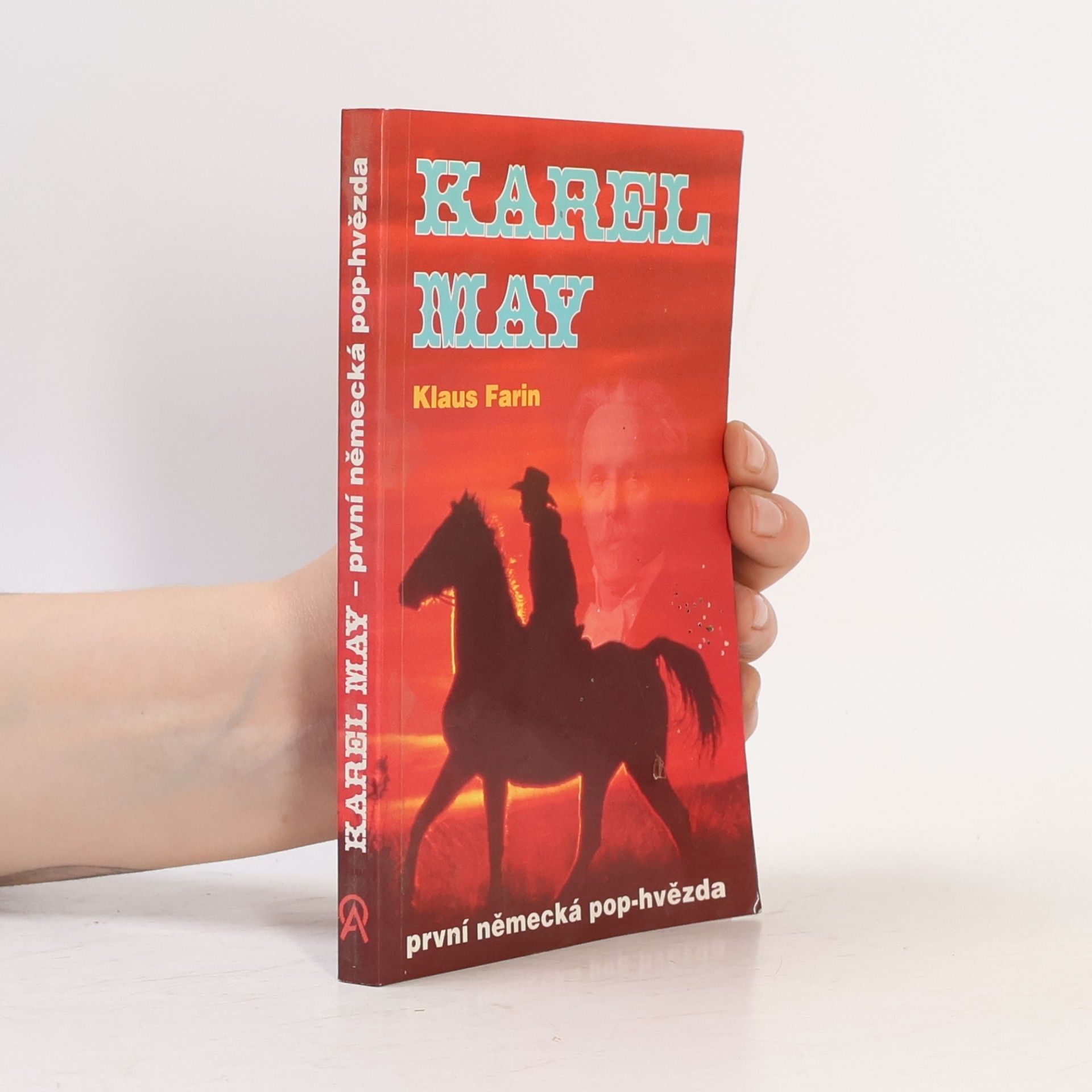 Stanislav Novák Karel May: První německá pop-hvězda