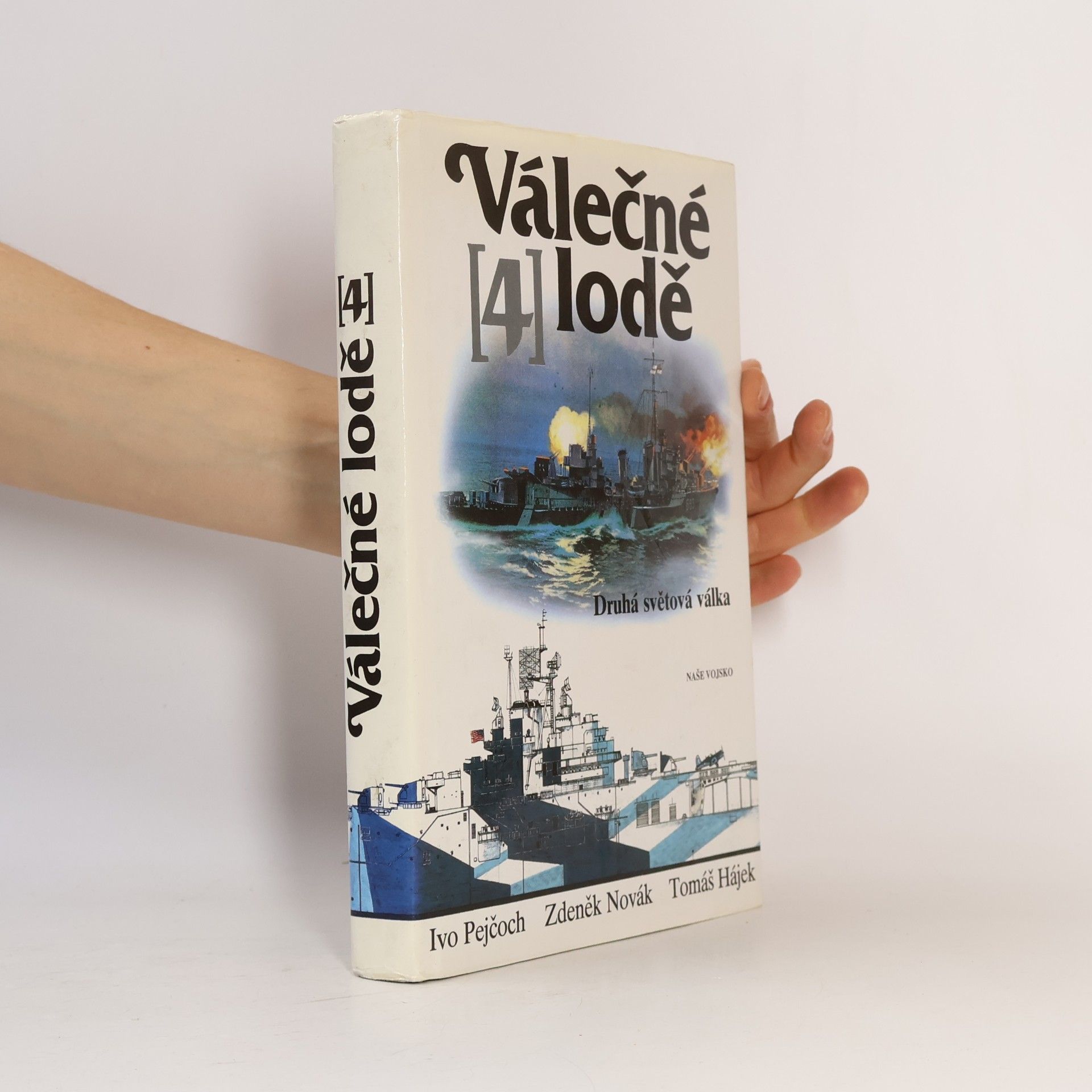 Válečné lodě 4. Druhá světová válka