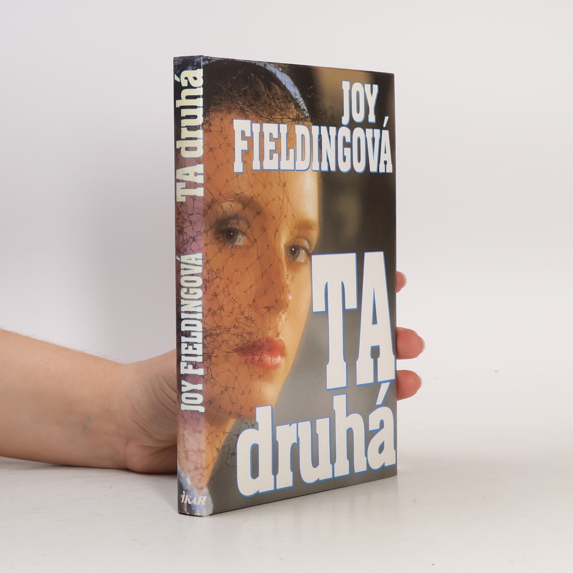 Joy Fielding Ta druhá