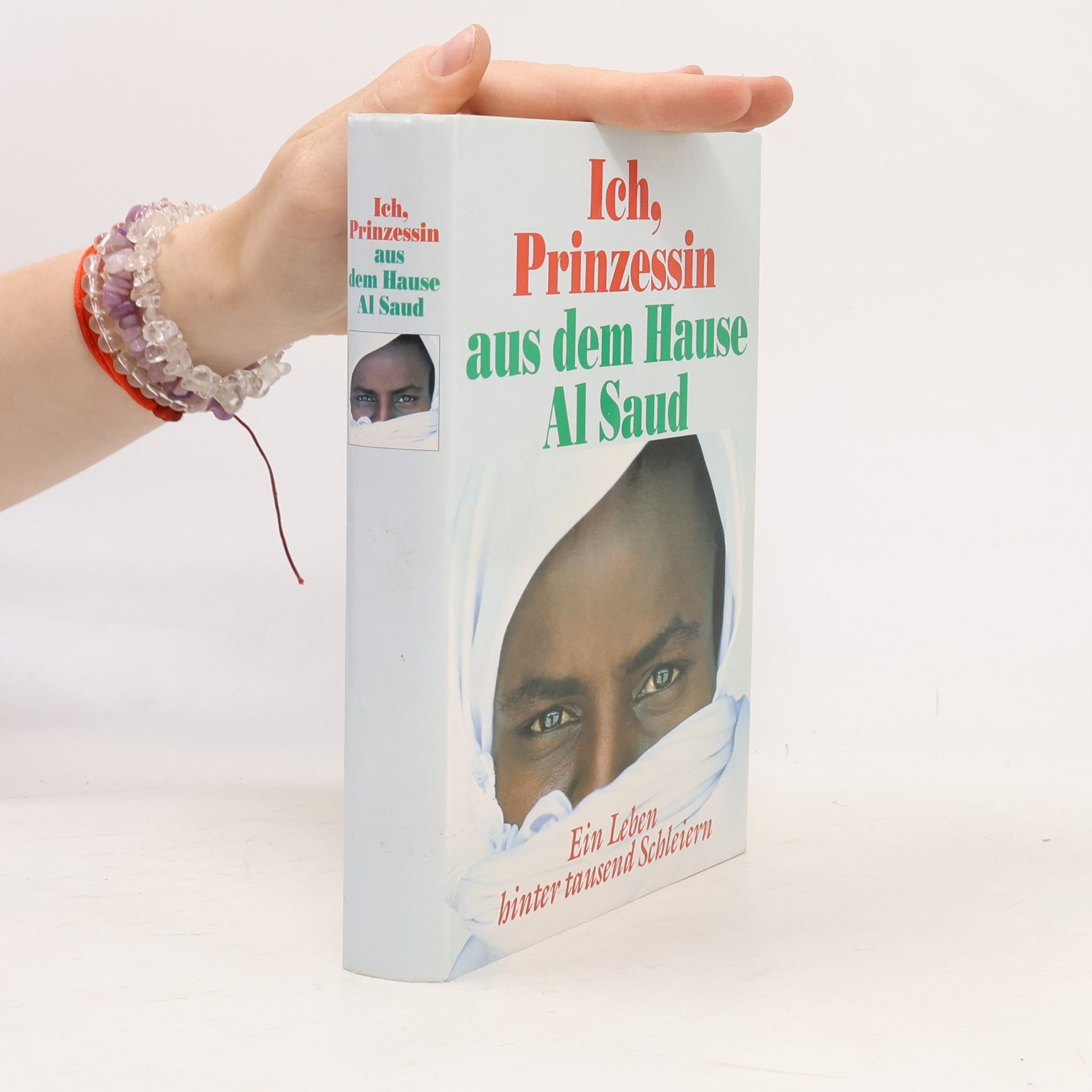 Jean Sasson Ich, Prinzessin aus dem Hause Al Saud