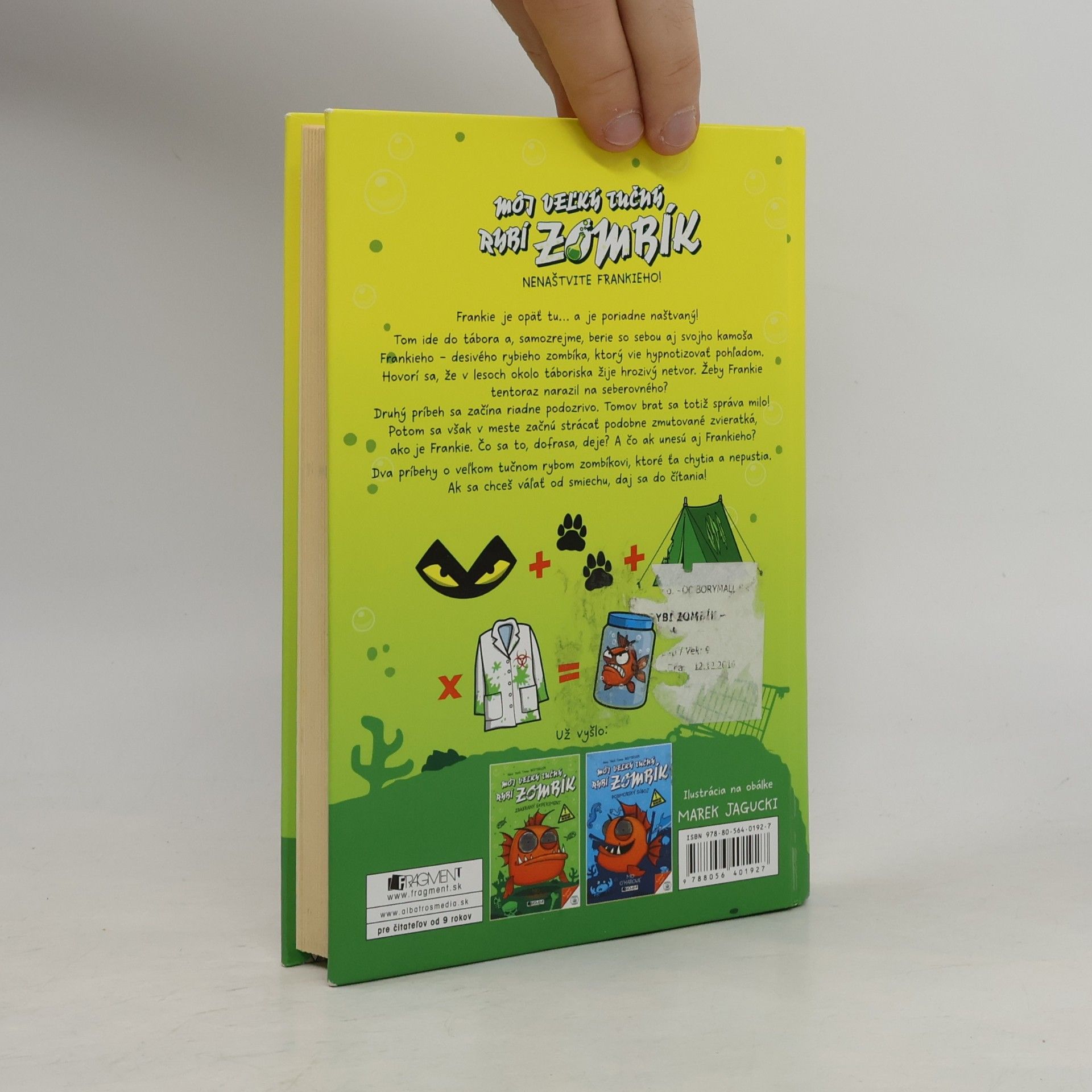 Mo O'Hara Môj veľký tučný rybí zombík: Nenaštvite Frankieho!