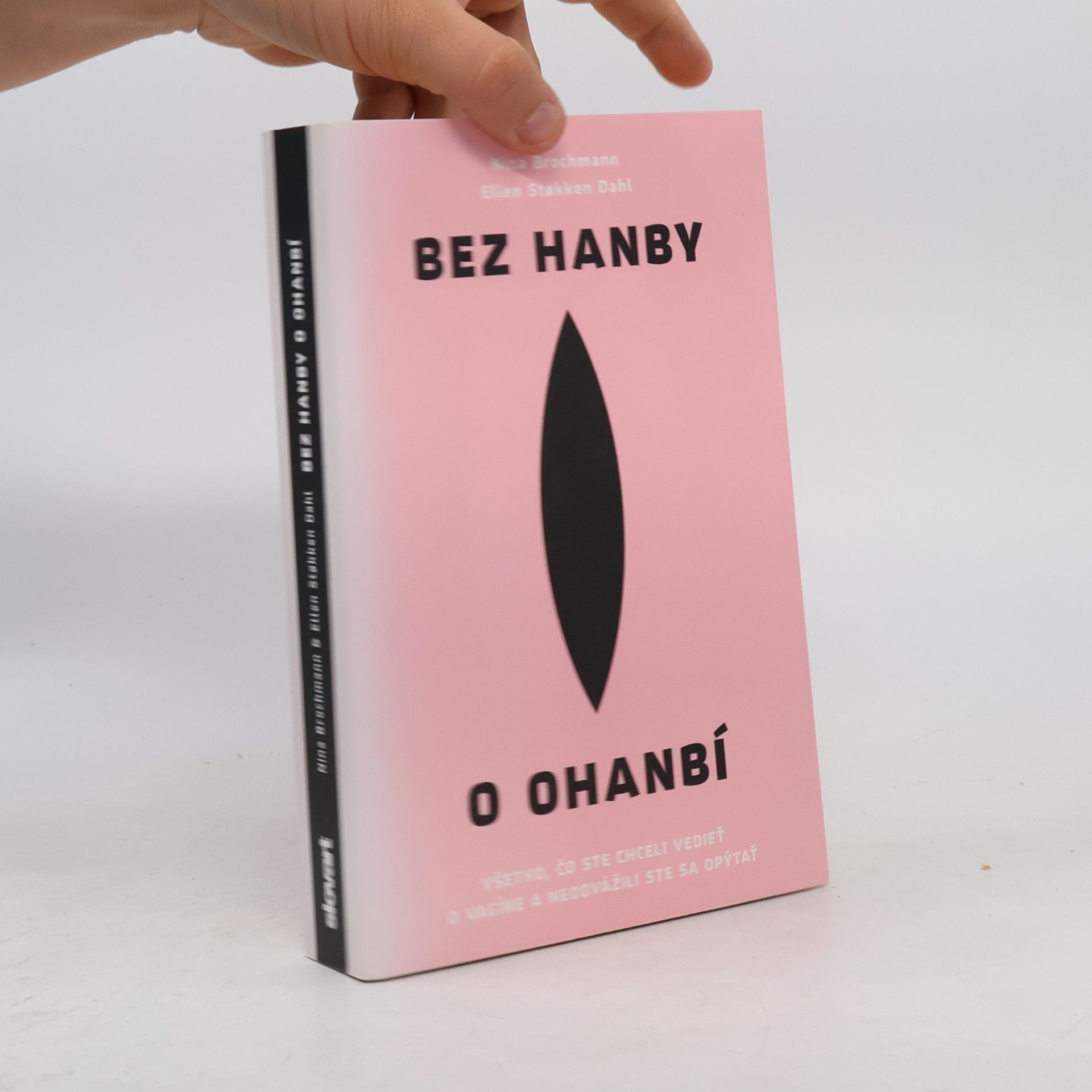 Nina Brochmann Bez hanby o ohanbí
