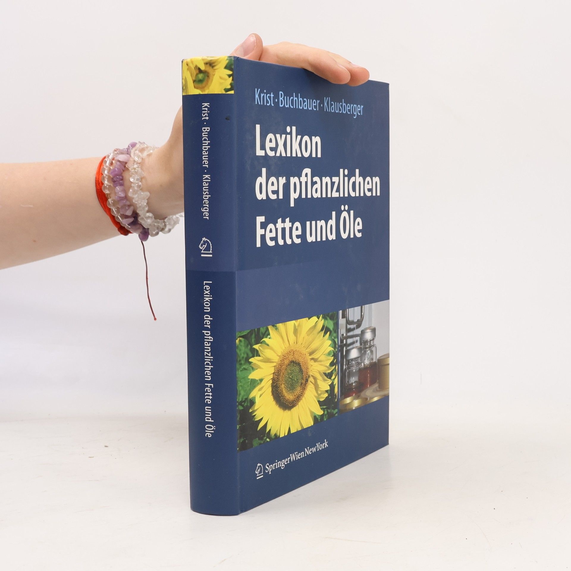 Carina Klausberger Lexikon der pflanzlichen Fette und Öle