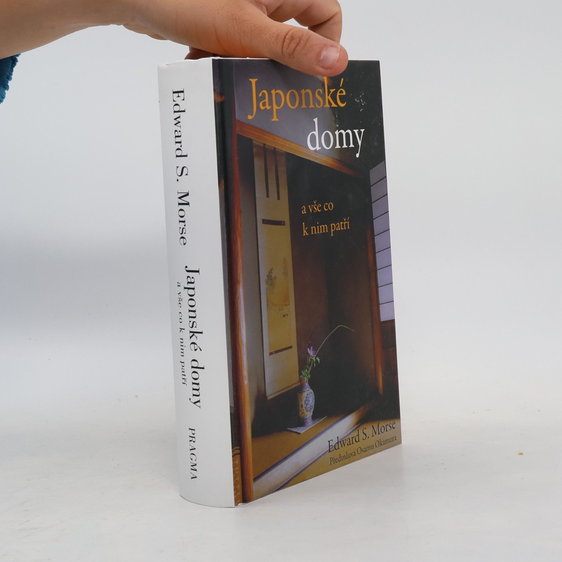 Edward Sylvester Morse Japonské domy a vše co k nim patří