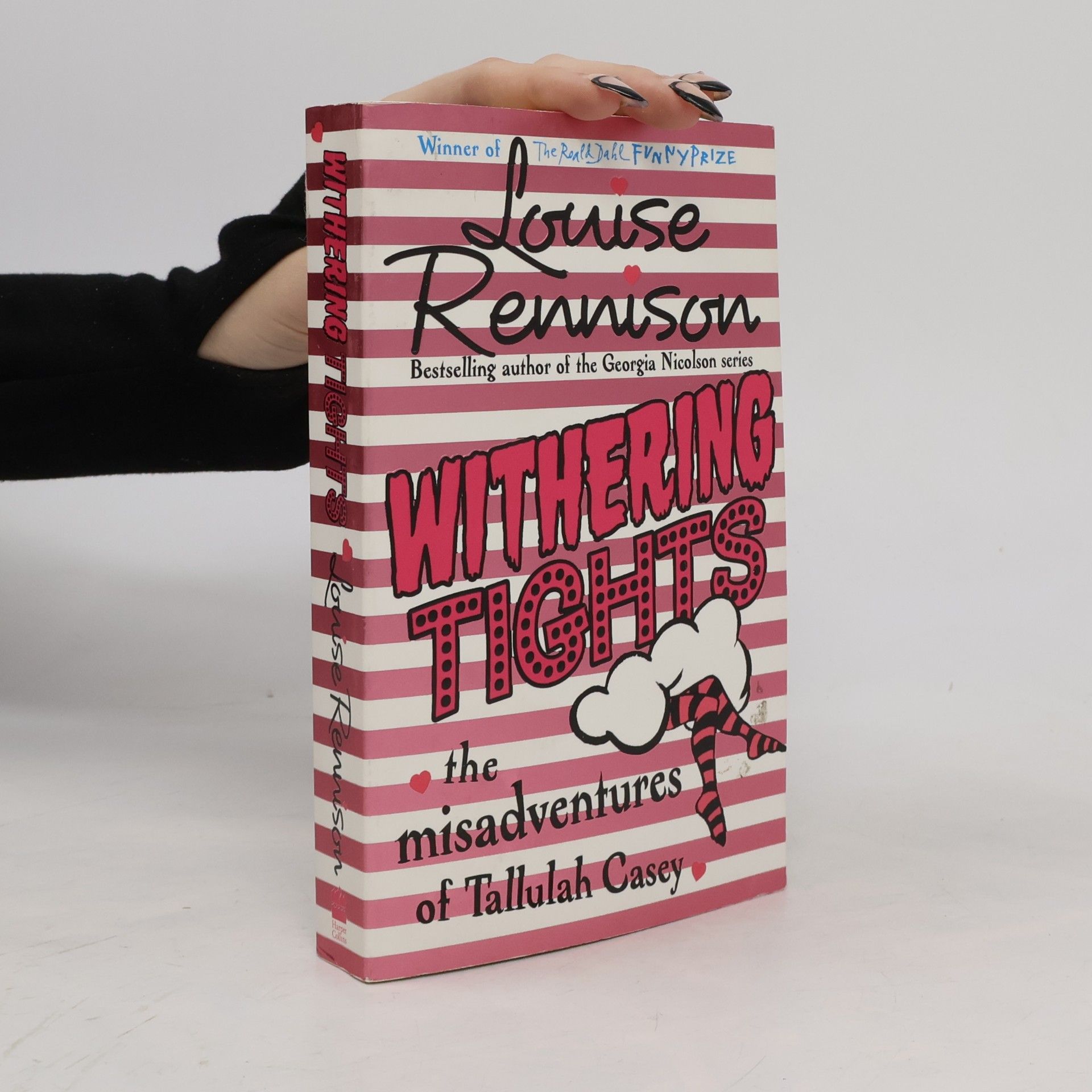 Louise Rennison Withering tights - the misadventures of Tallulah Casey
