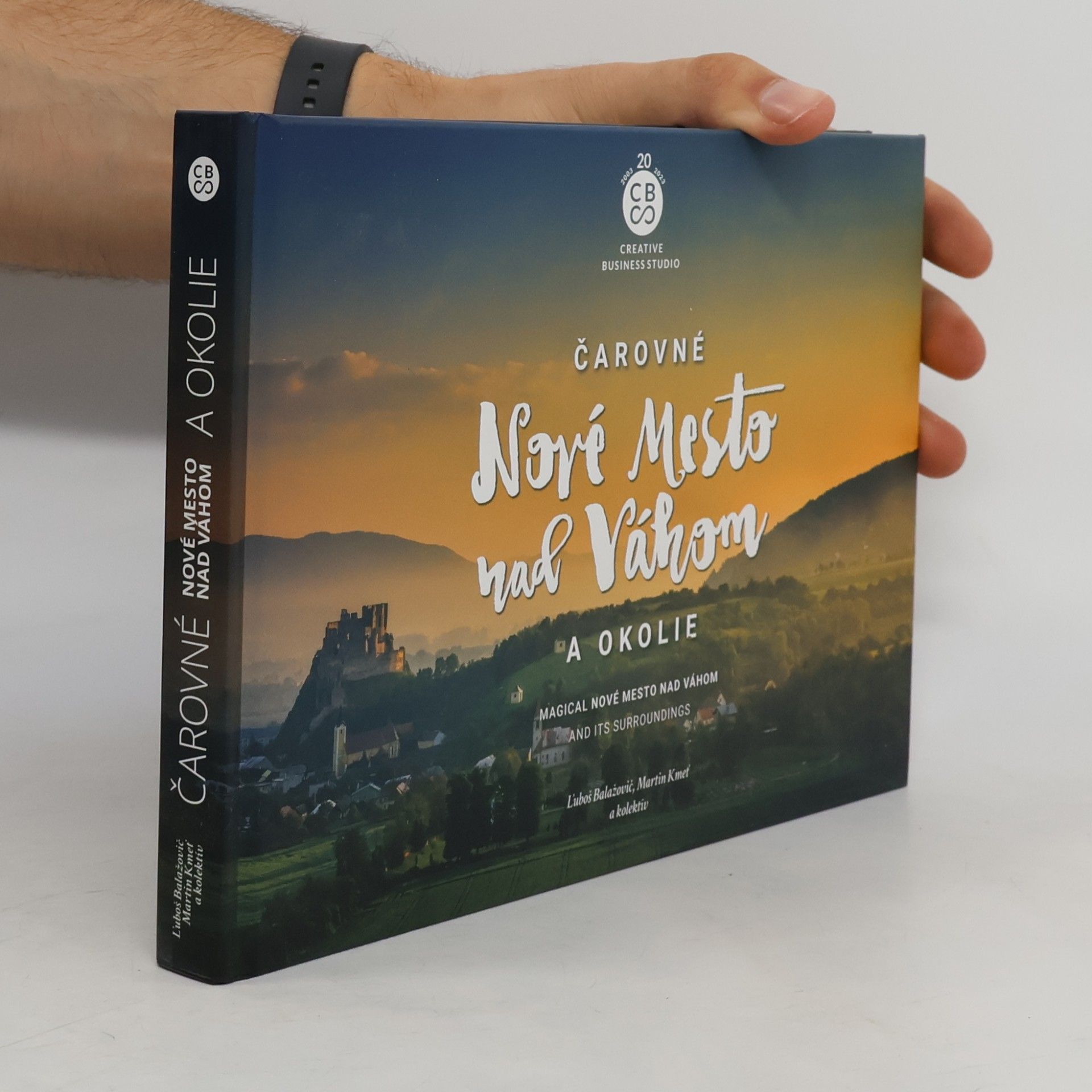 Ľuboš Balažovič Čarovné Nové Mesto nad Váhom a okolie
