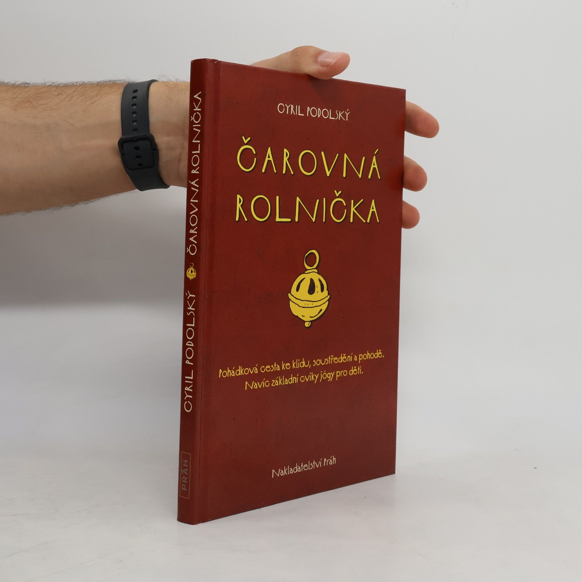 Cyril Podolský Čarovná rolnička