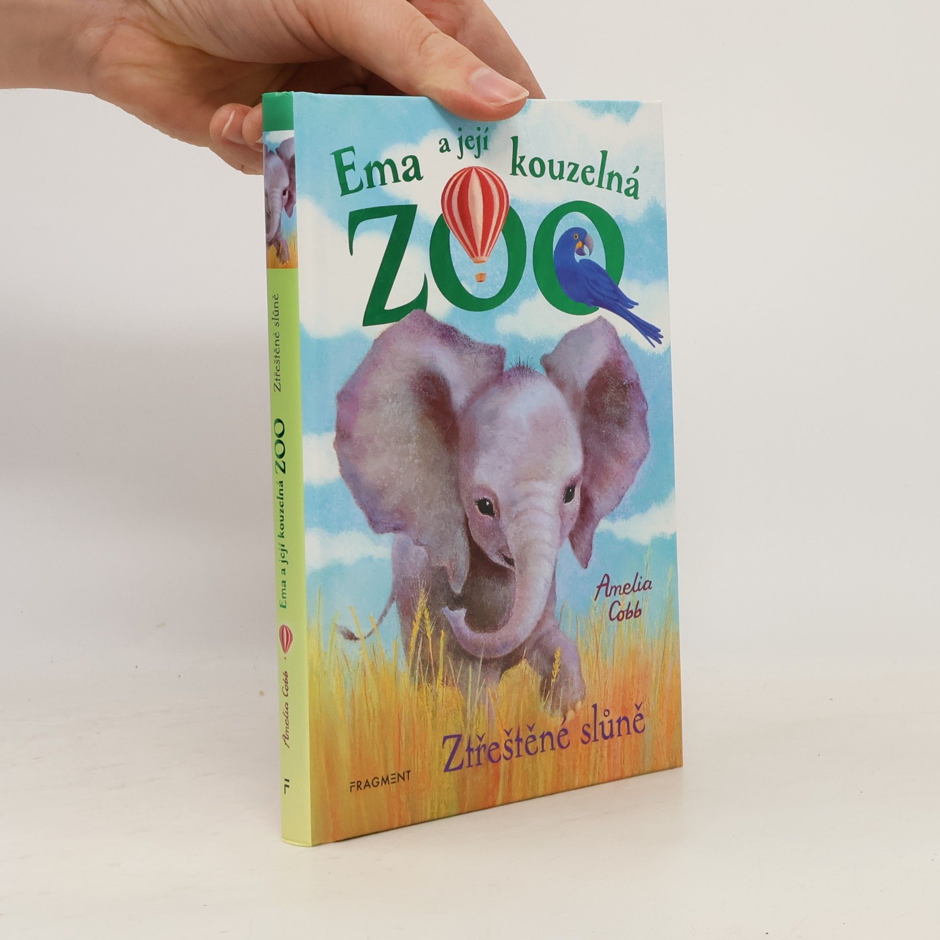 Amelia Cobb Ema a její kouzelná zoo. Ztřeštěné slůně