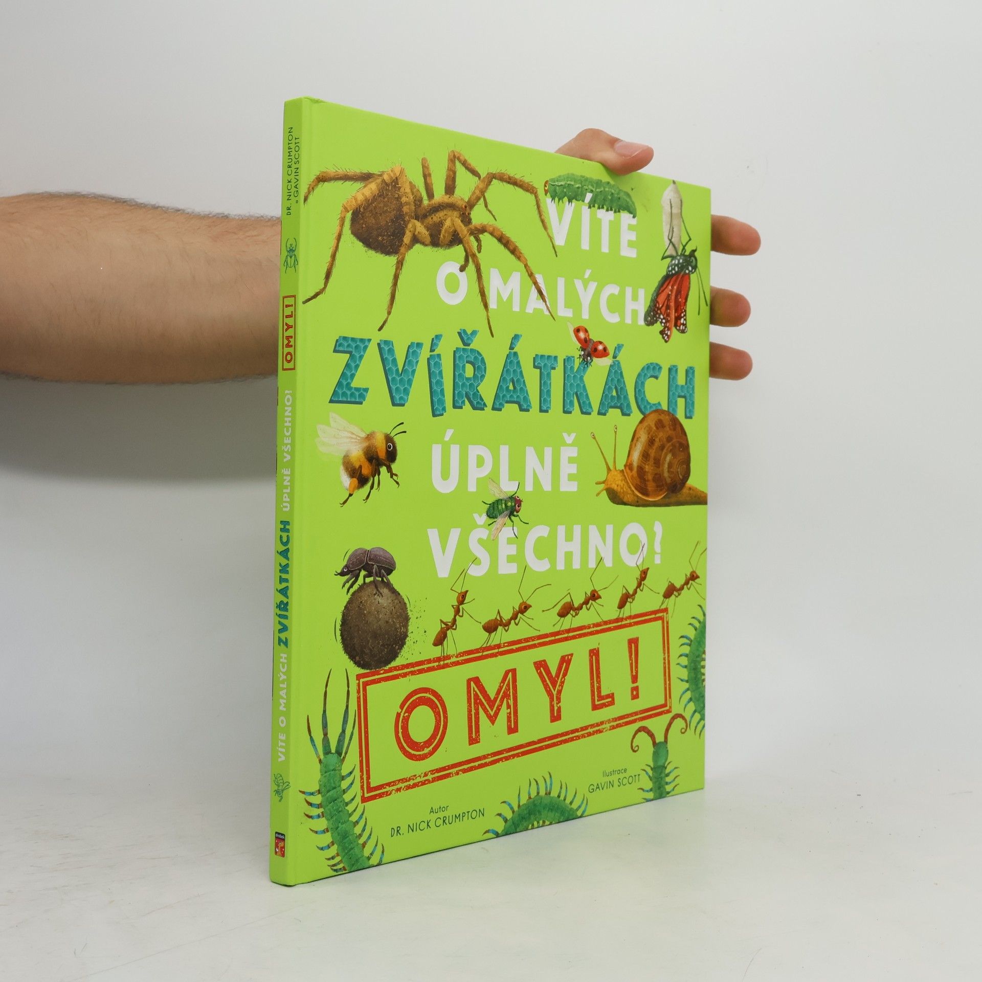 Nick Crumpton Víte o malých zvířátkách úplně všechno? Omyl!