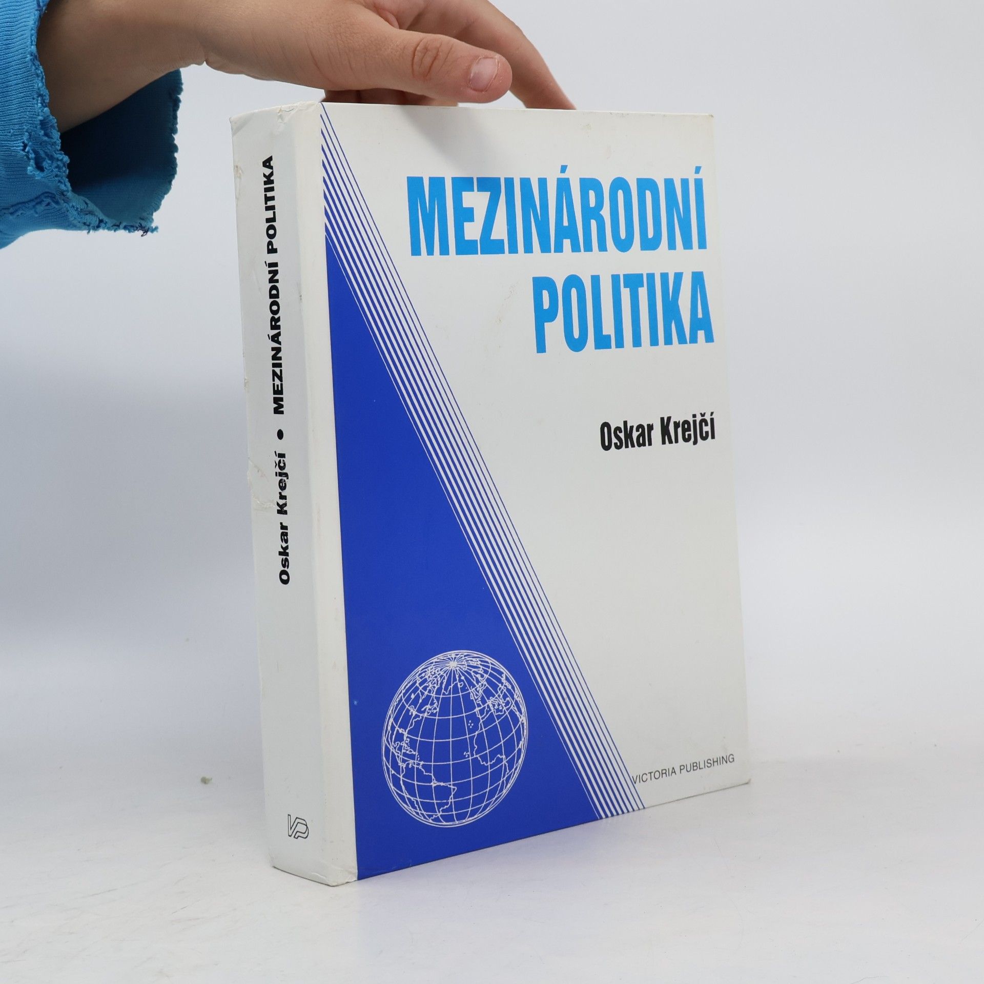 Oskar Krejčí Mezinárodní politika