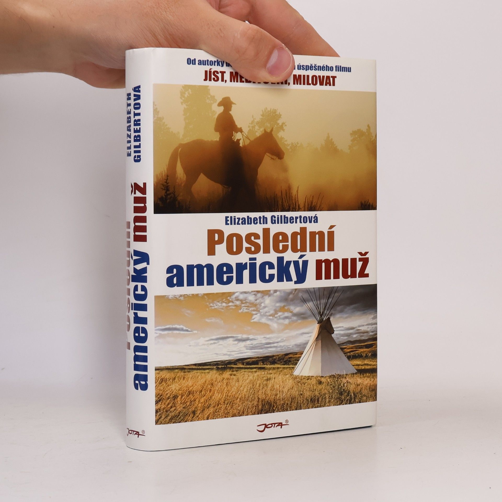 Elizabeth Gilbertová Poslední americký muž